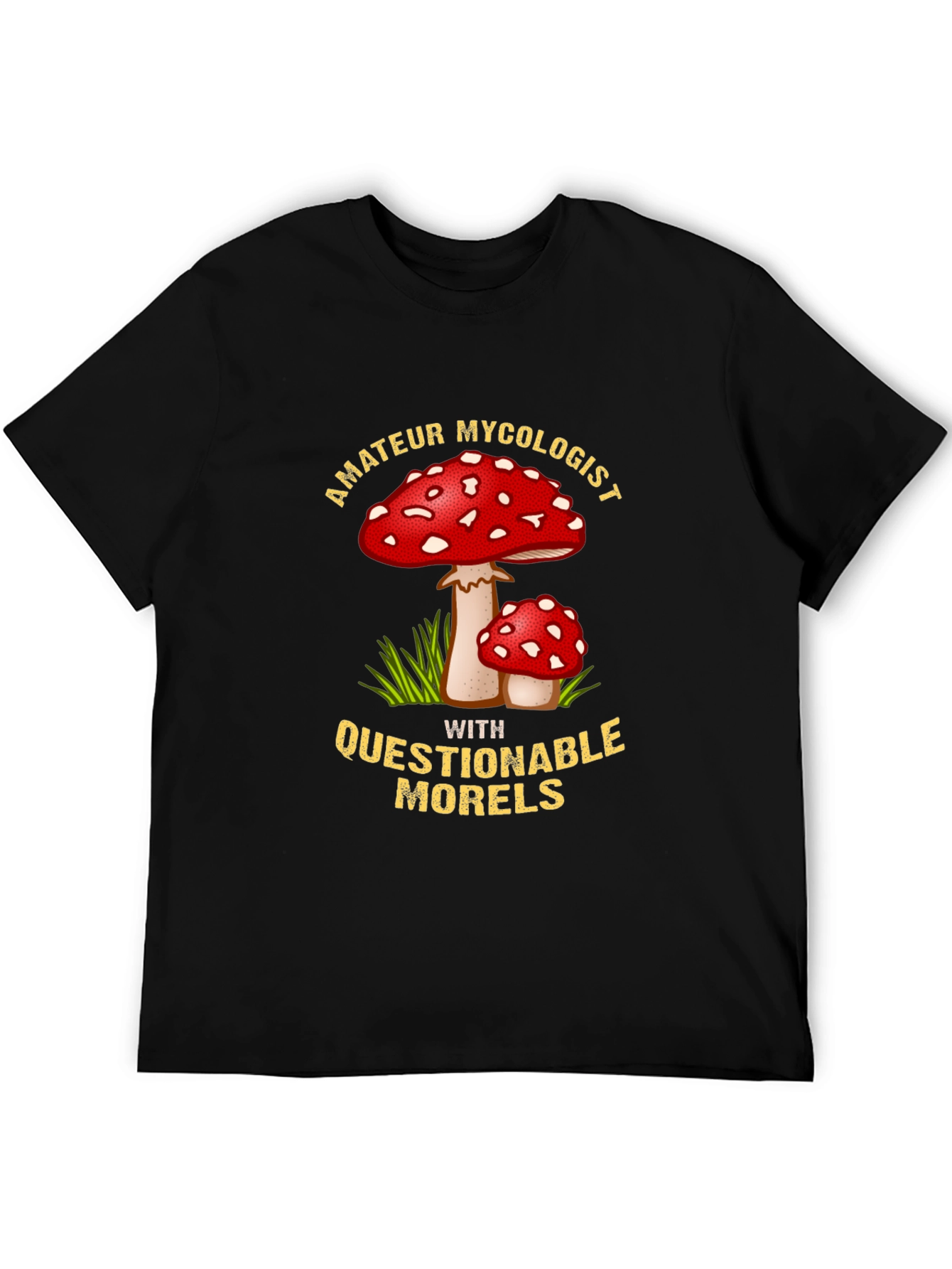 Amateur Mycologist T-Shirt