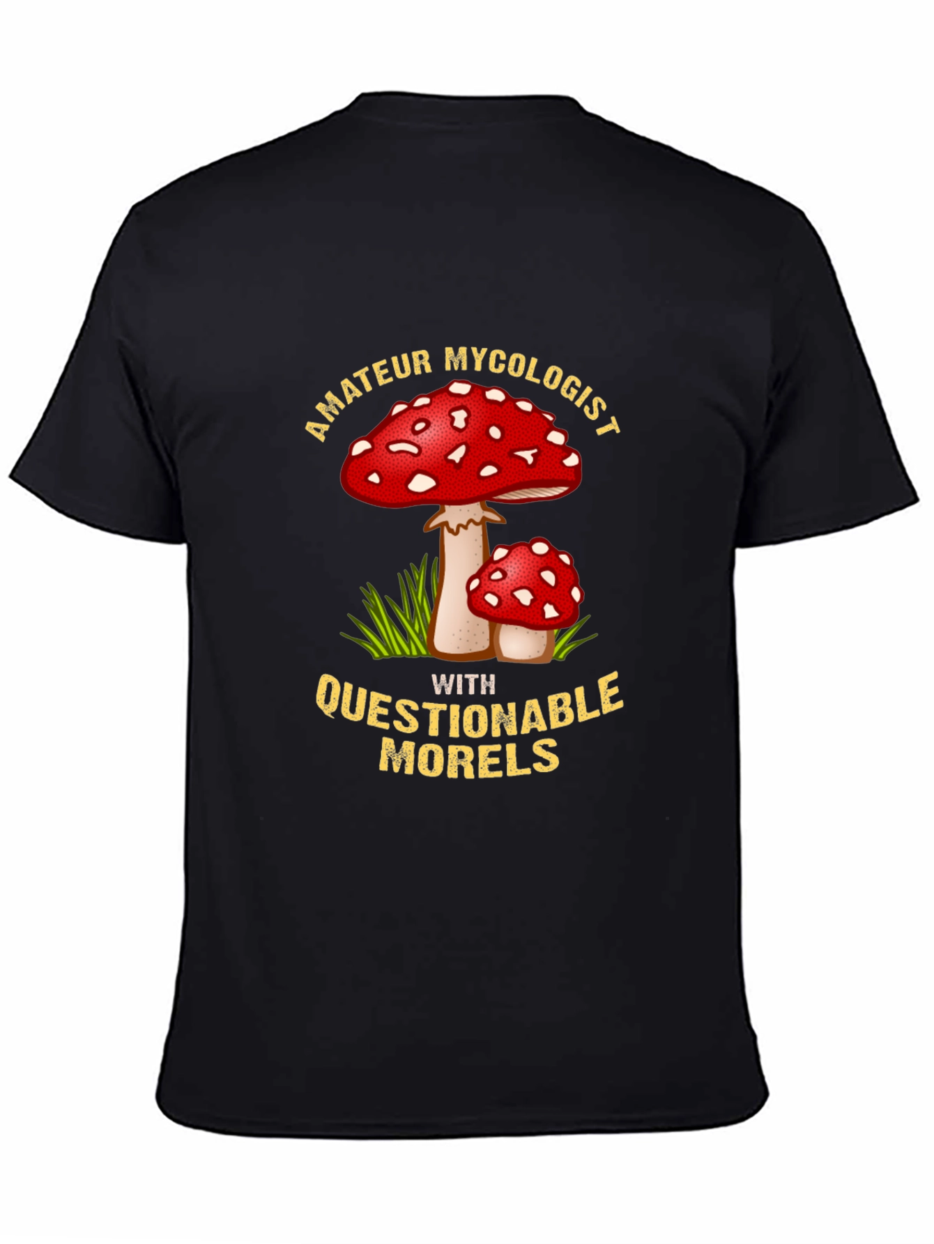 Amateur Mycologist T-Shirt