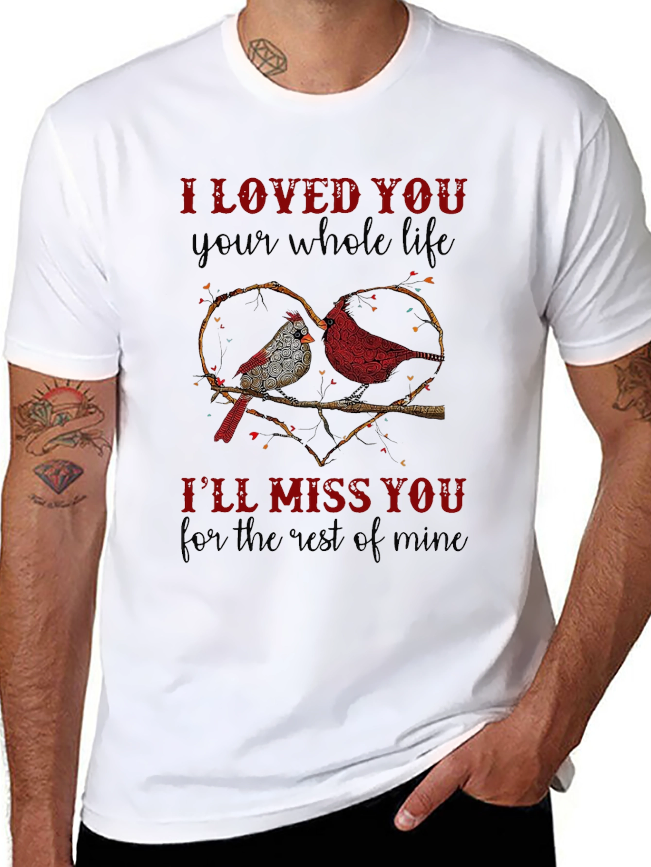 Cardinal Bird Memorial T-Shirt - I Loved You