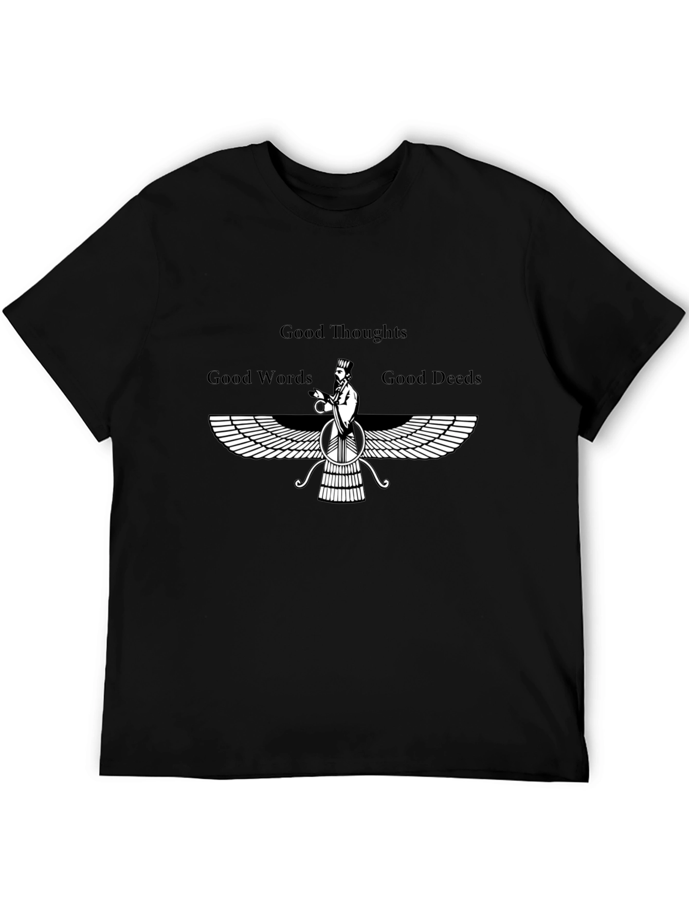 Zoroastrian T-Shirt - Good Thoughts Words Deeds