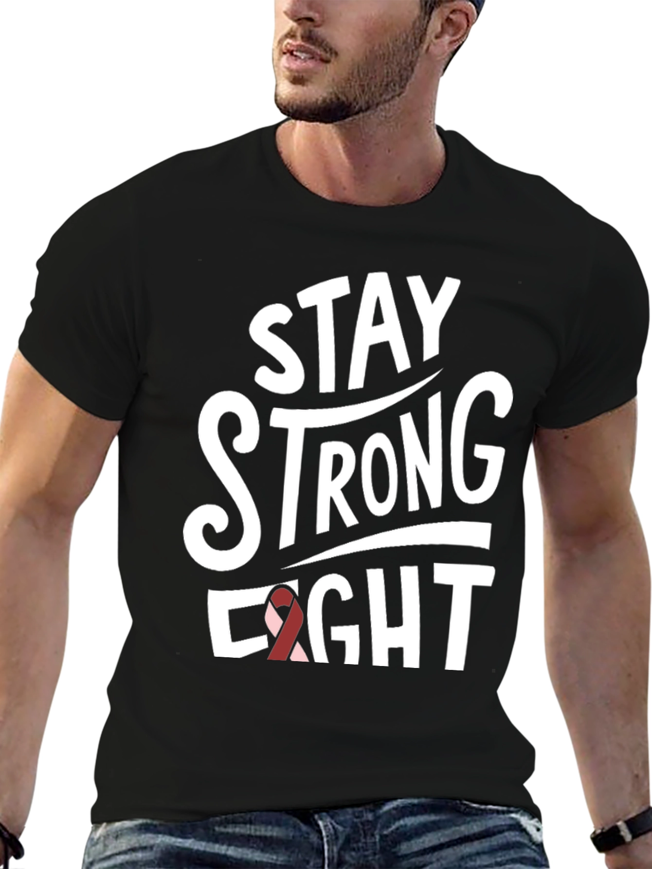 Stay Strong Fight T-Shirt - Cancer Awareness Tee