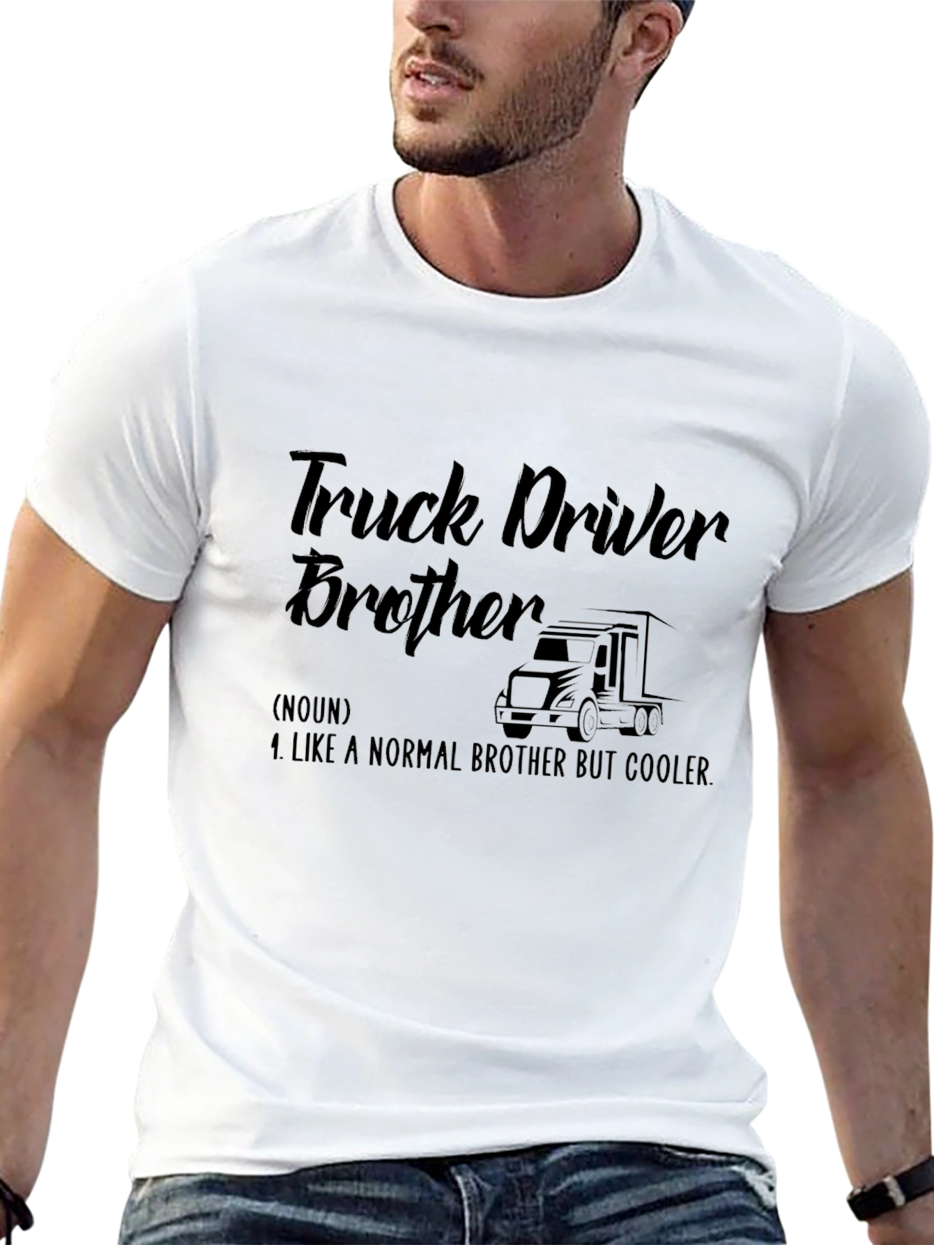 Truck Driver Brother T-Shirt - Cool Brother Gift