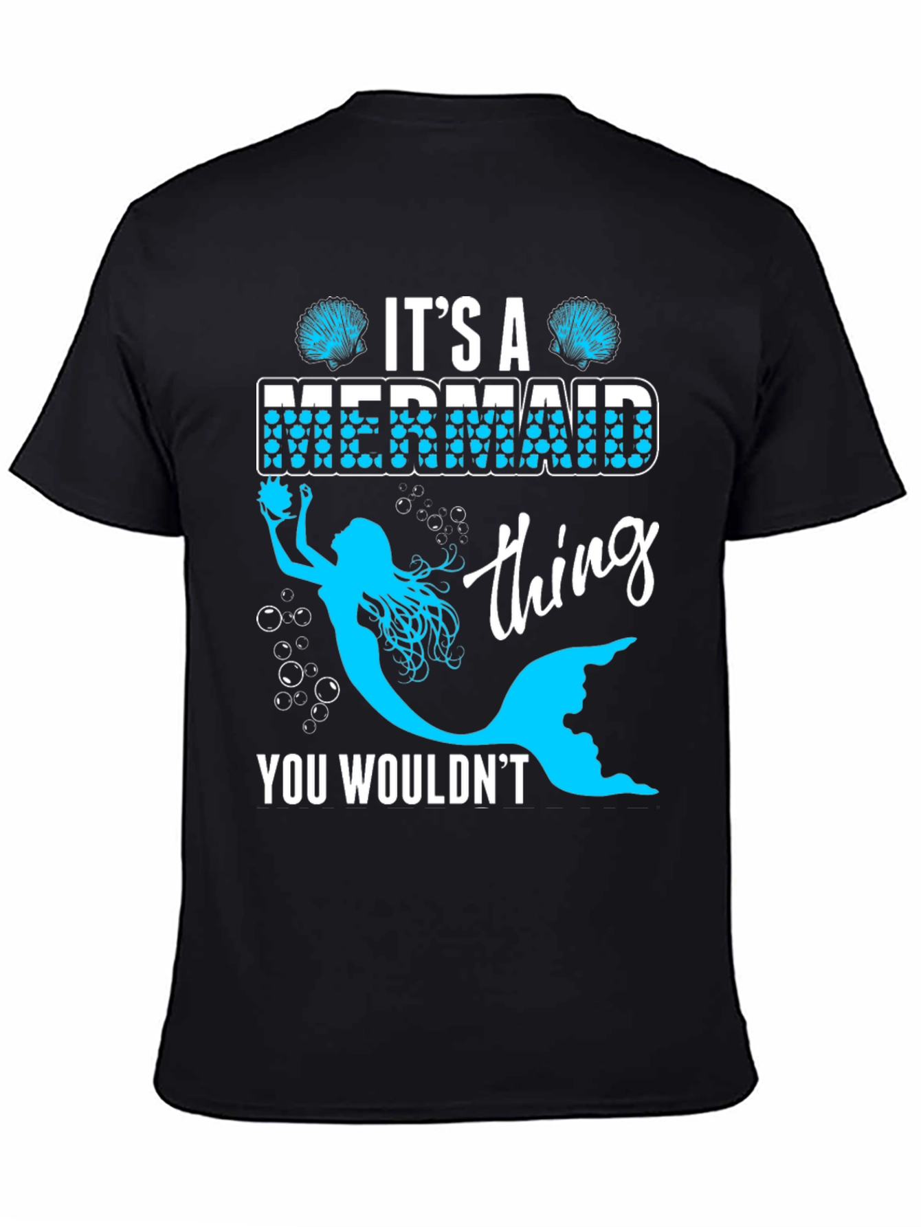 Its a Mermaid Thing T-Shirt