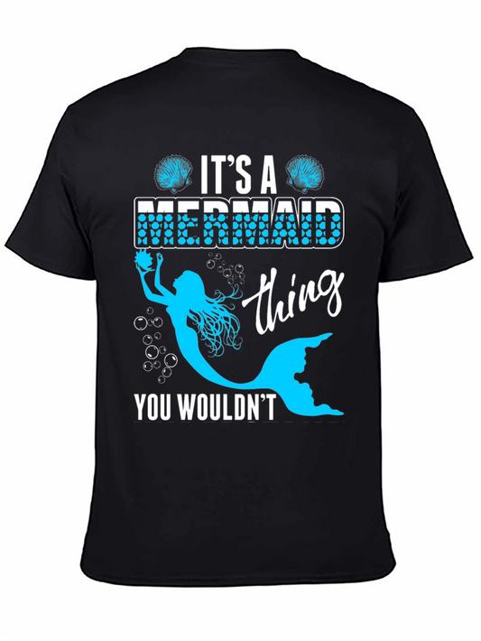 Its a Mermaid Thing T-Shirt