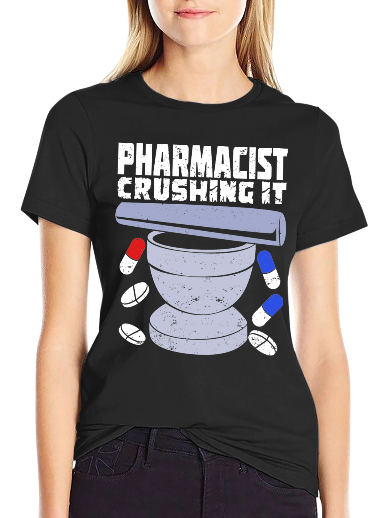 Pharmacist Crushing It T-Shirt