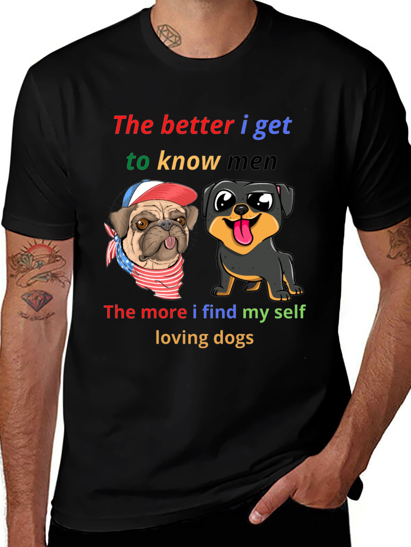 Dog Lover T-Shirt: Better I Know Men Loving Dogs
