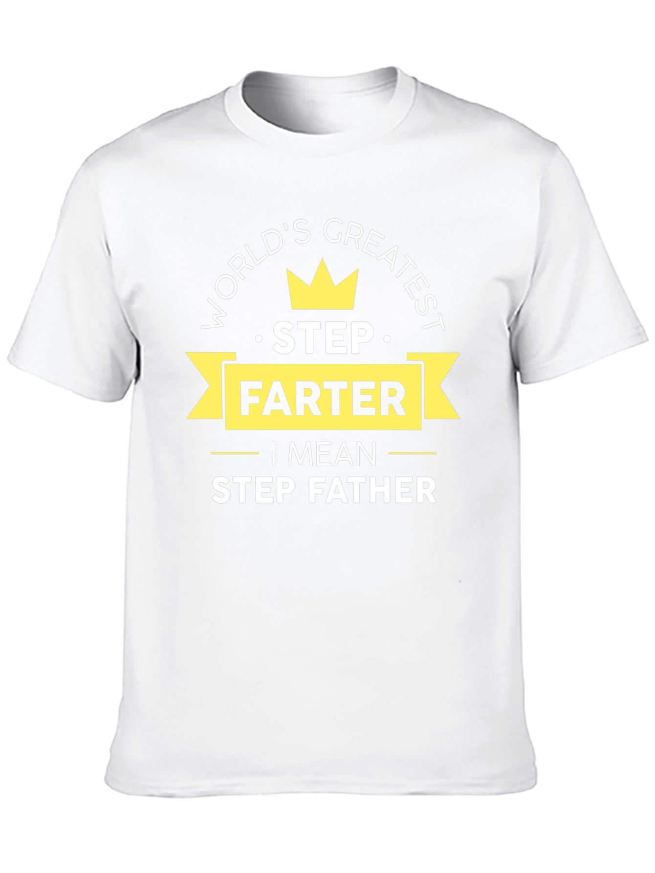 Worlds Greatest Step Farther T-Shirt