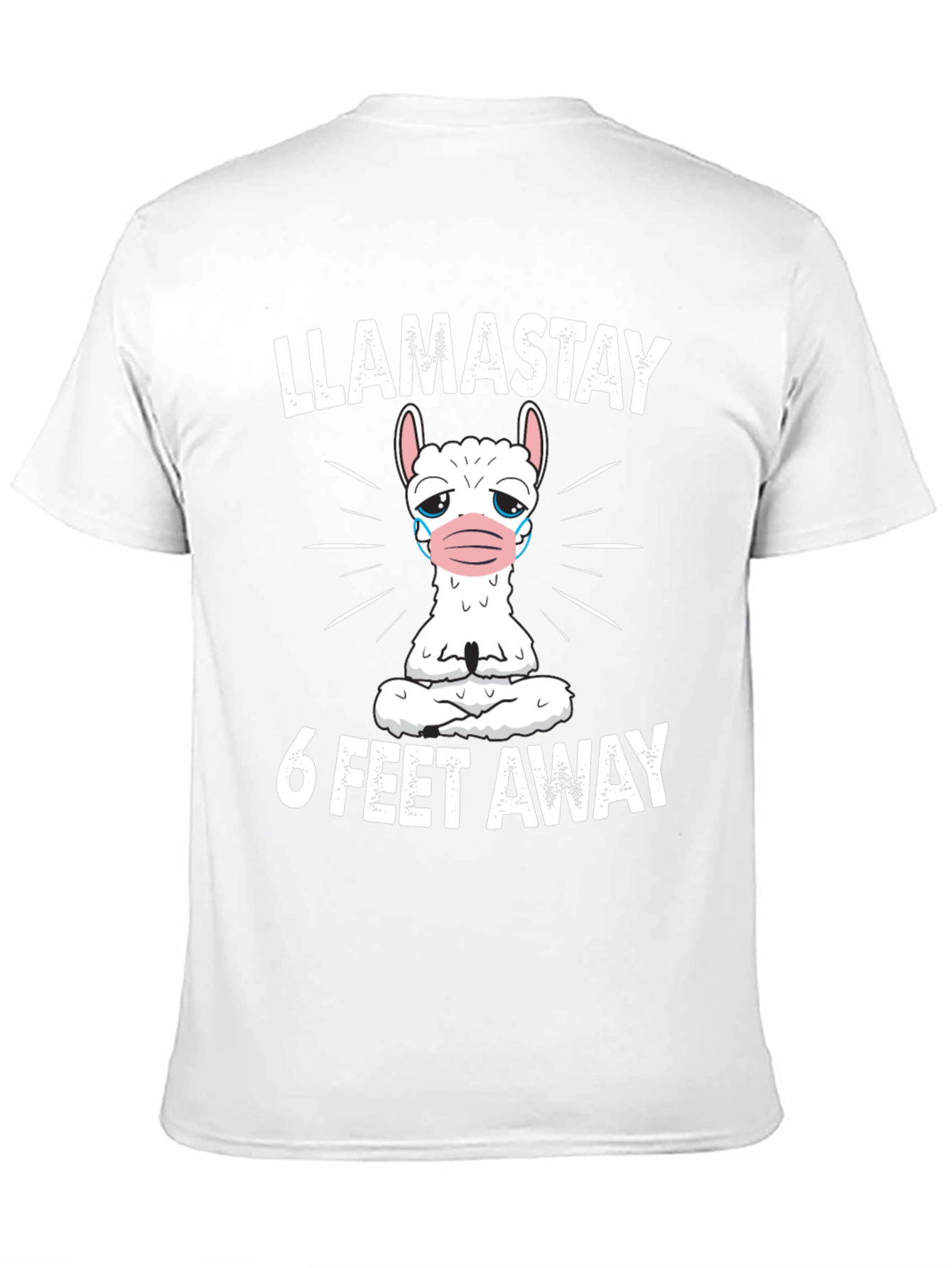 Llamastay 6 Feet Away Graphic T-Shirt