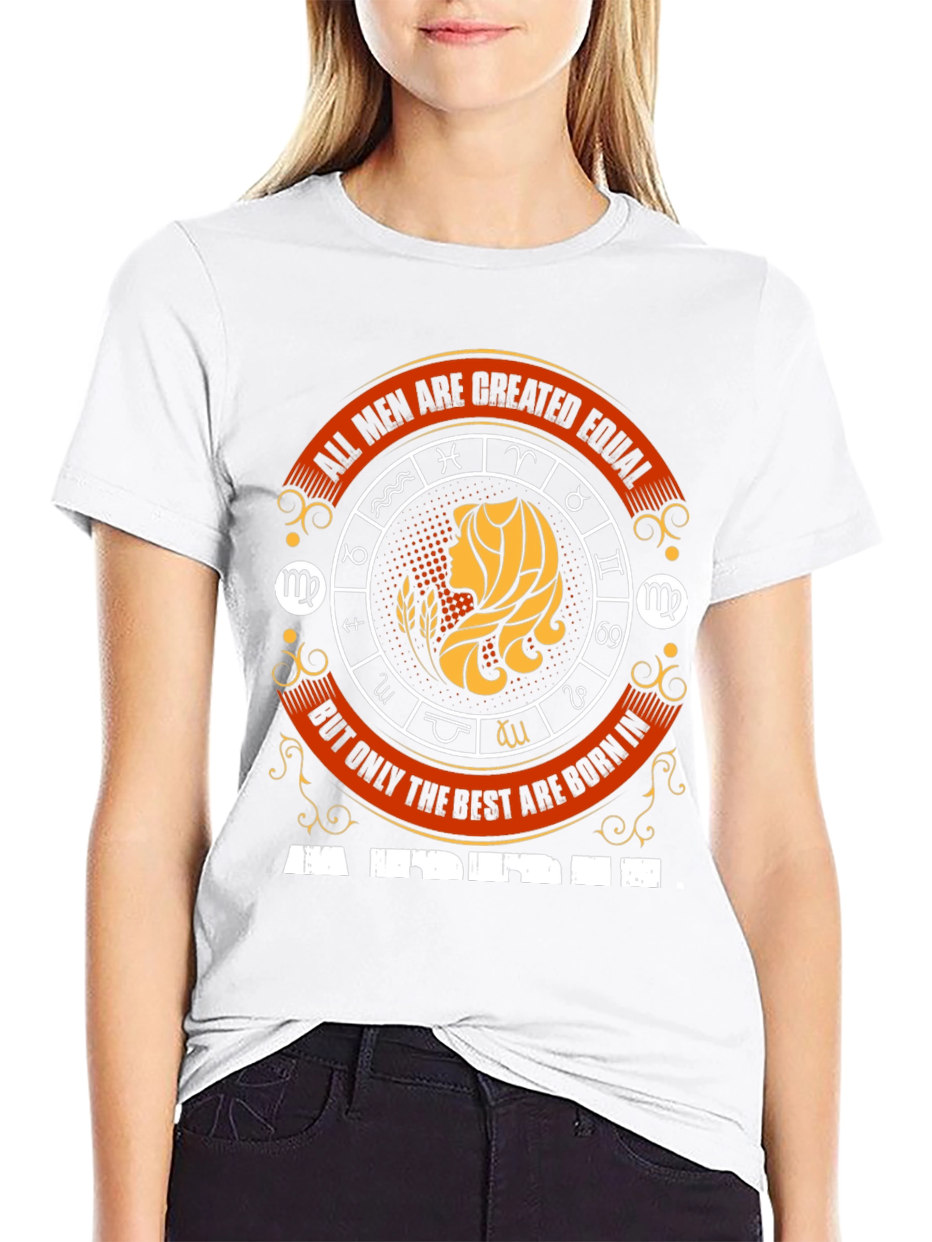 Virgo Zodiac T-Shirt - All Men Are Created Equal