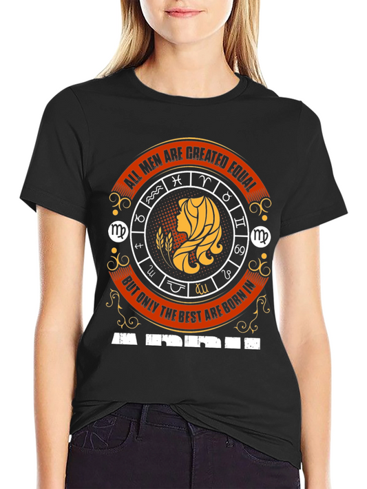 Virgo Zodiac T-Shirt - All Men Are Created Equal