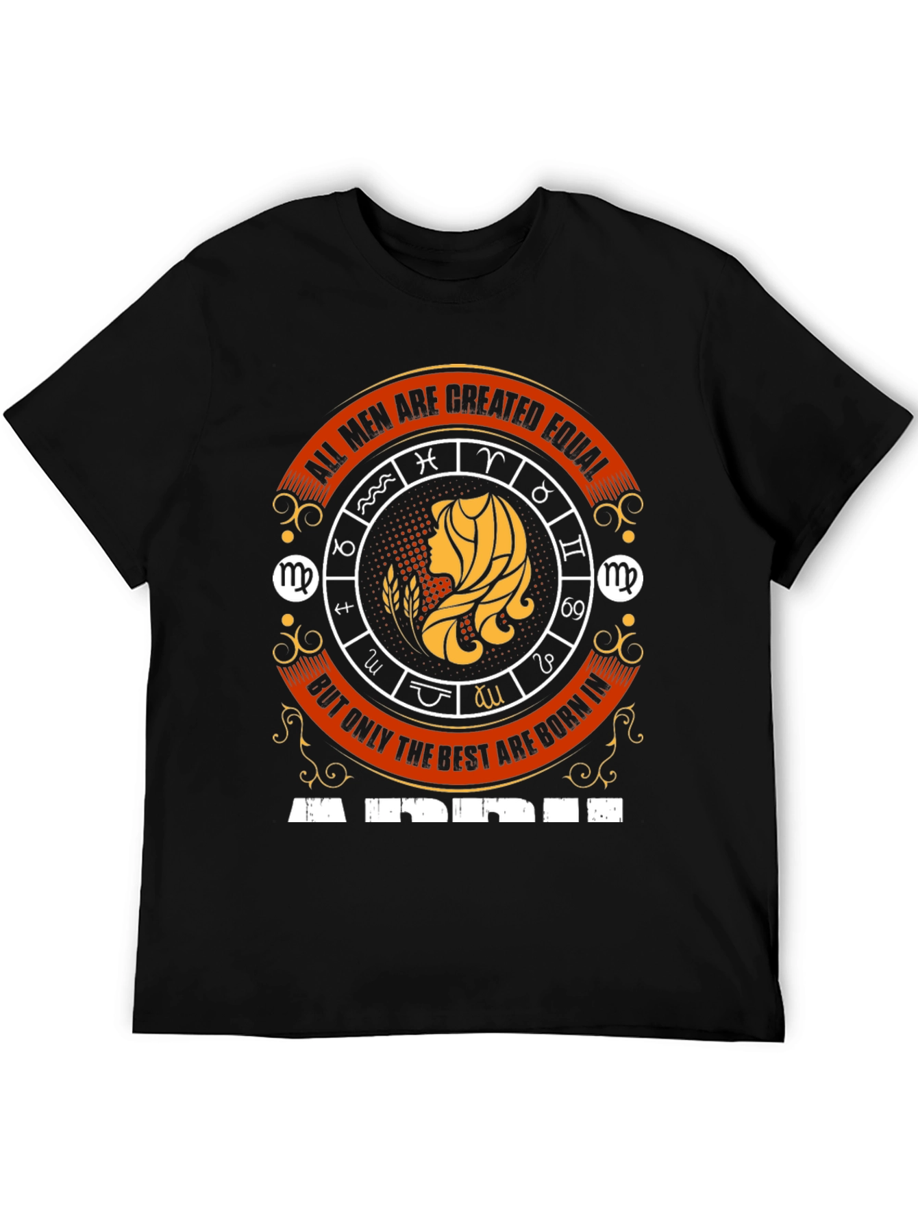 Virgo Zodiac T-Shirt - All Men Are Created Equal