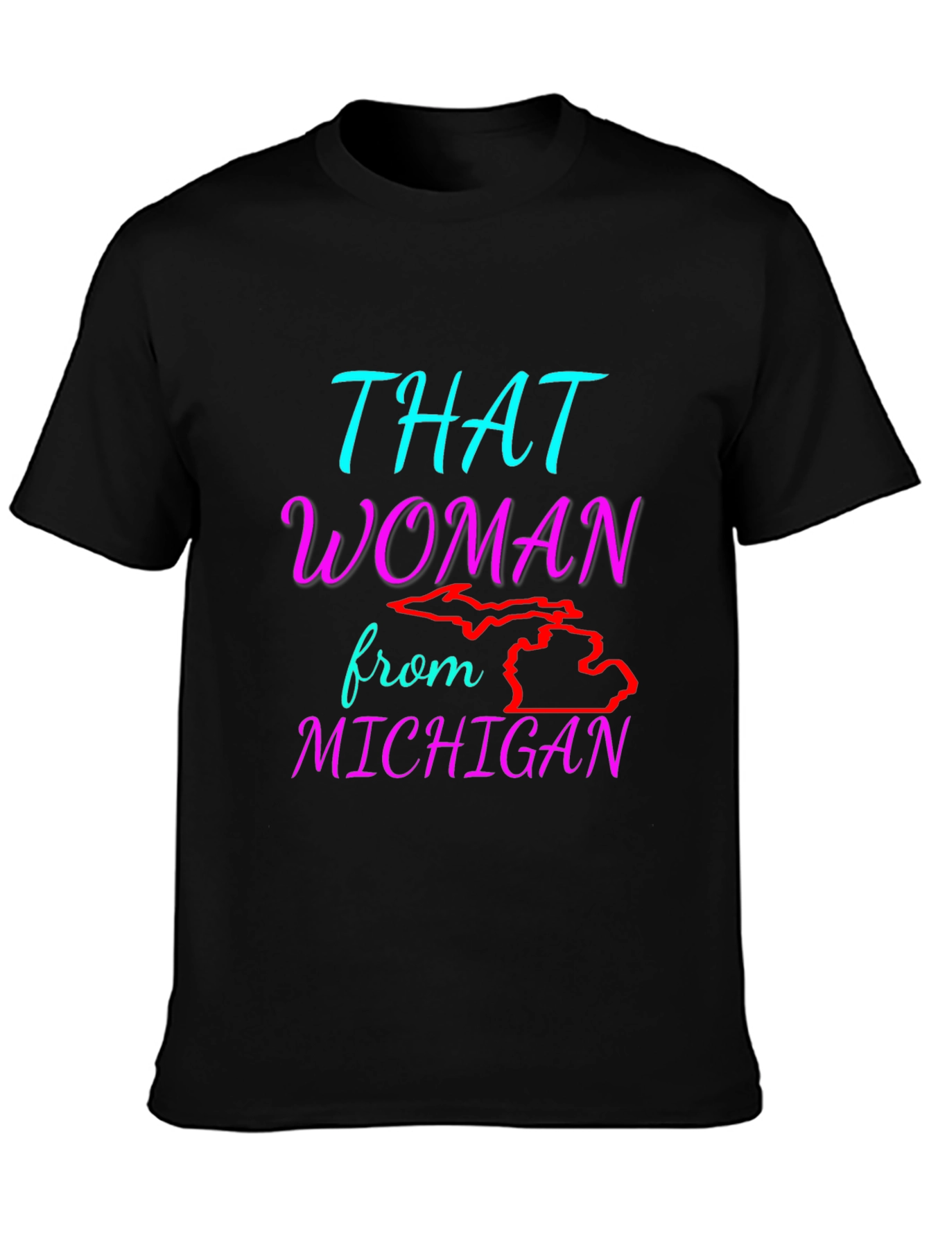 That Woman From Michigan Graphic T-Shirt