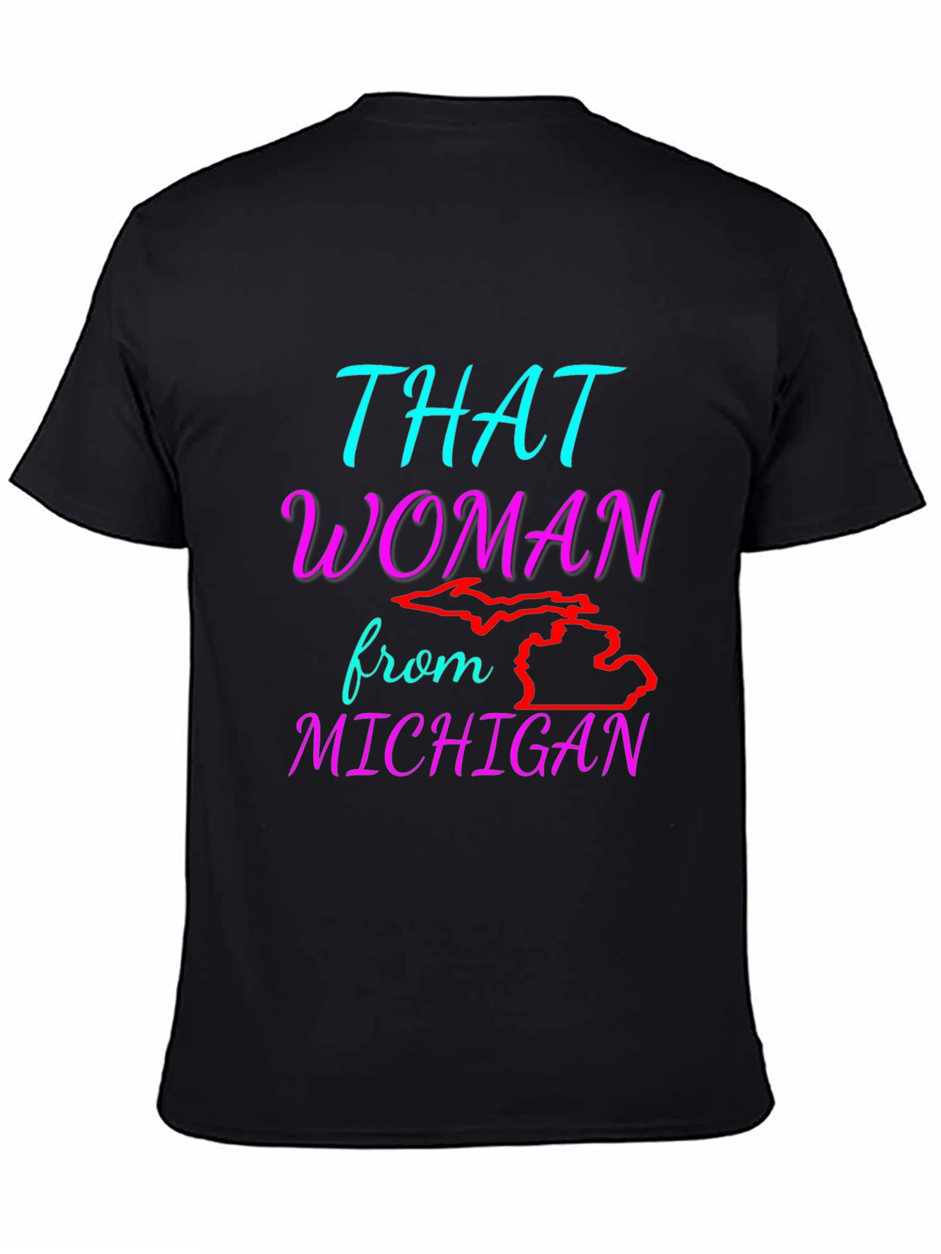 That Woman From Michigan Graphic T-Shirt