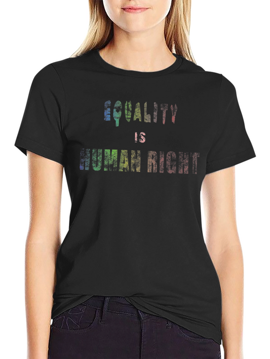Equality is Human Right Rainbow Graphic Tee