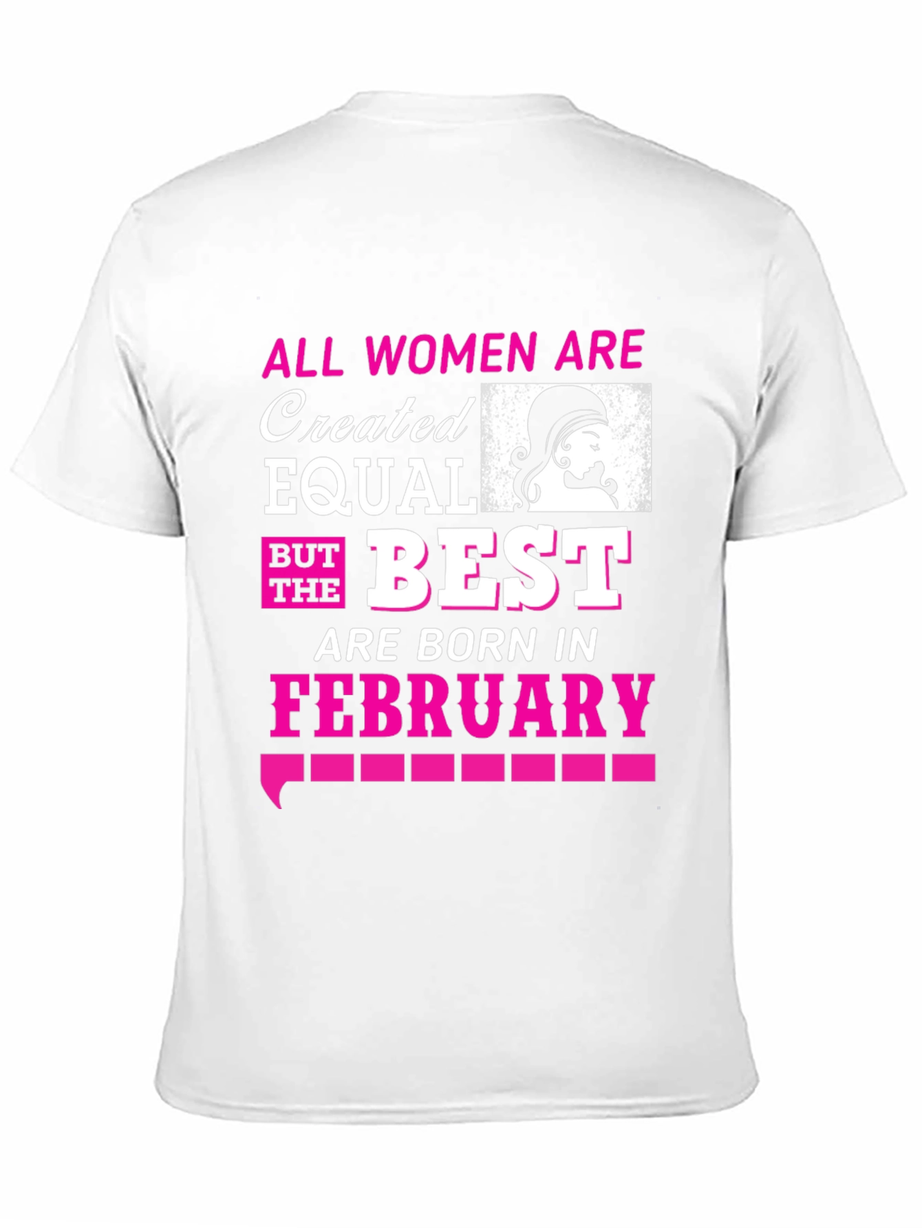 Women Born in February T-Shirt