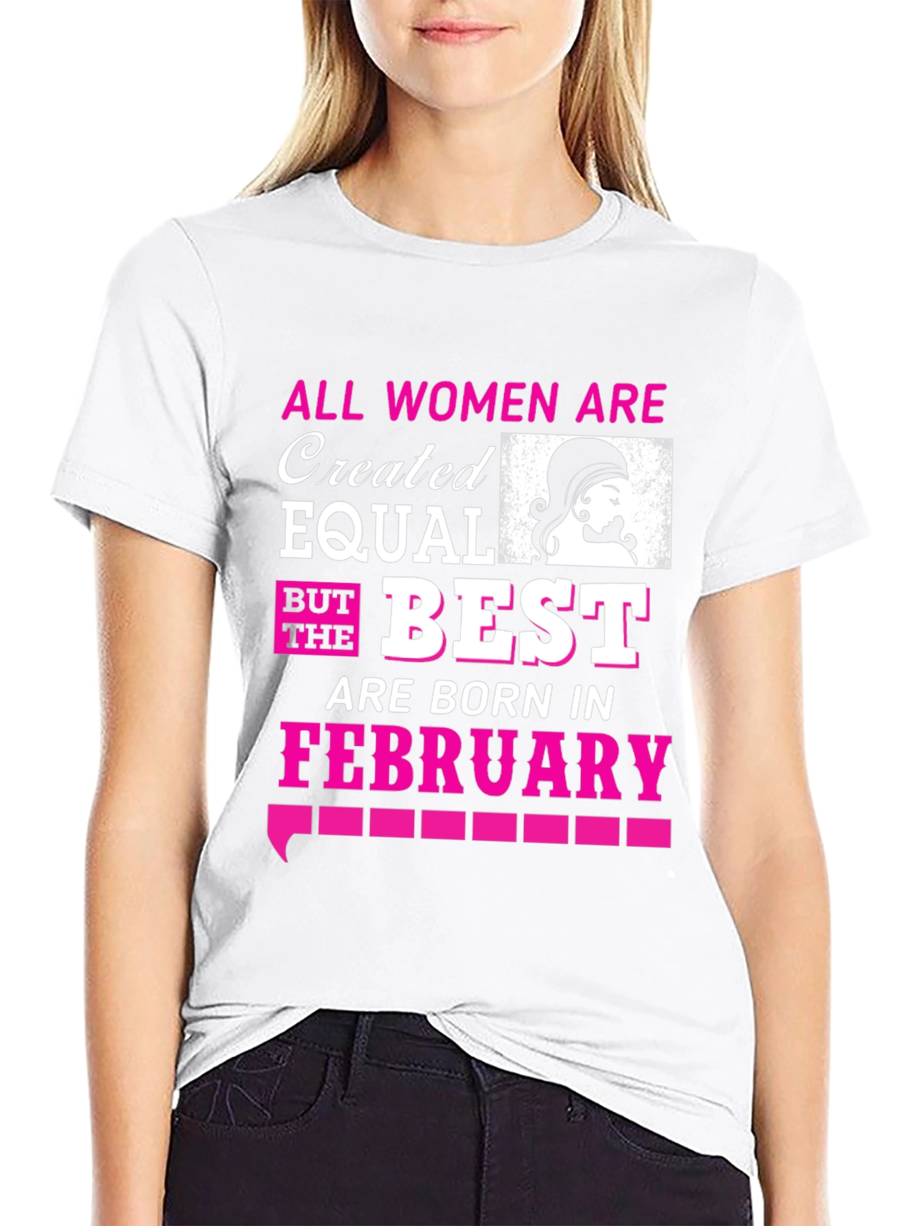 Women Born in February T-Shirt