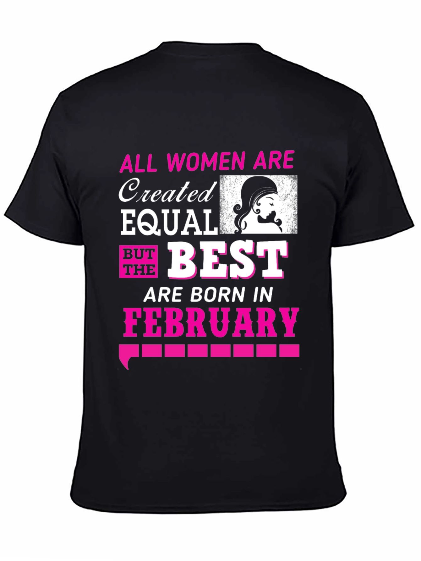 Women Born in February T-Shirt