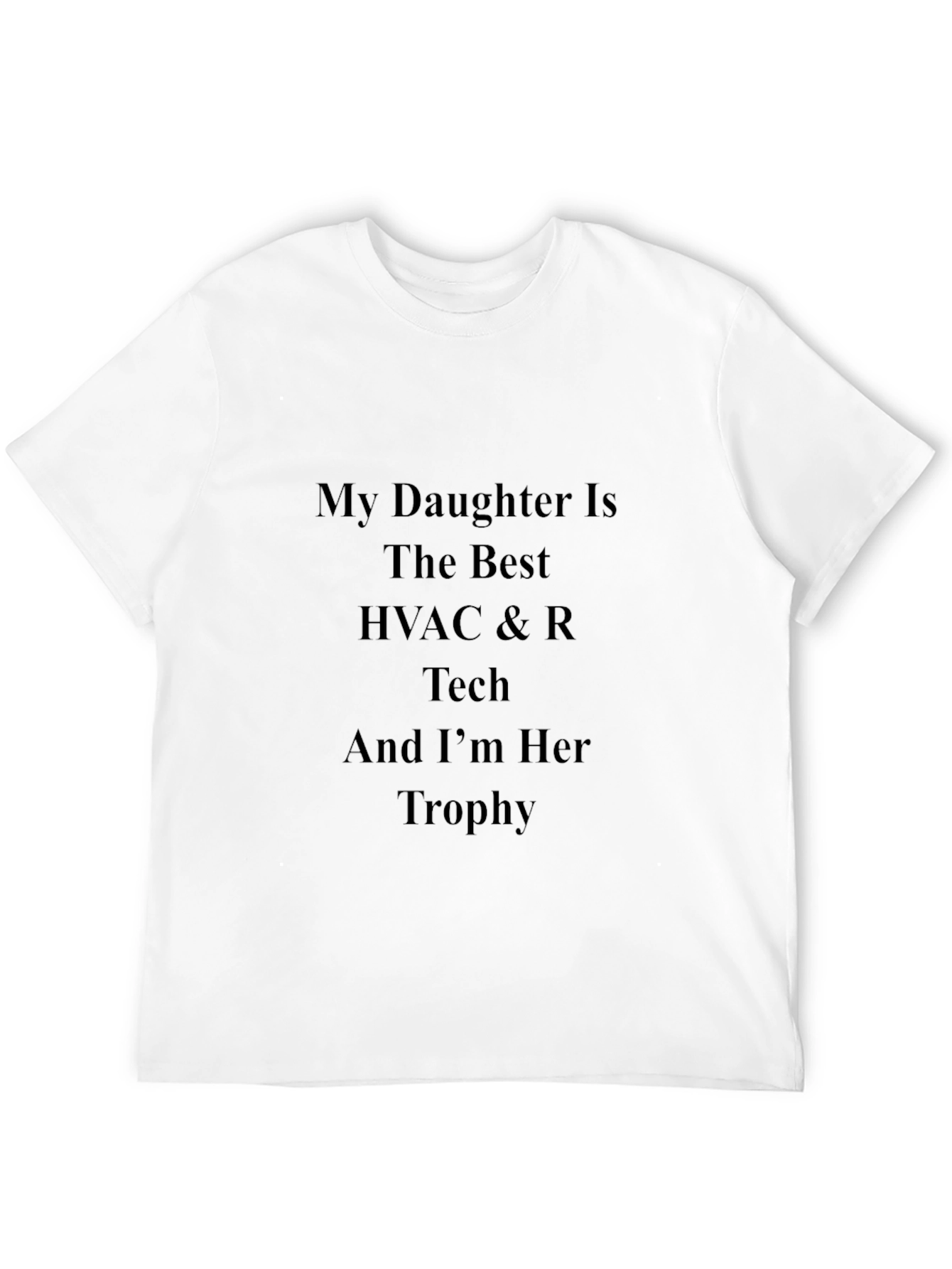 HVAC Tech Dad T-Shirt - Proud Trophy Father Tee