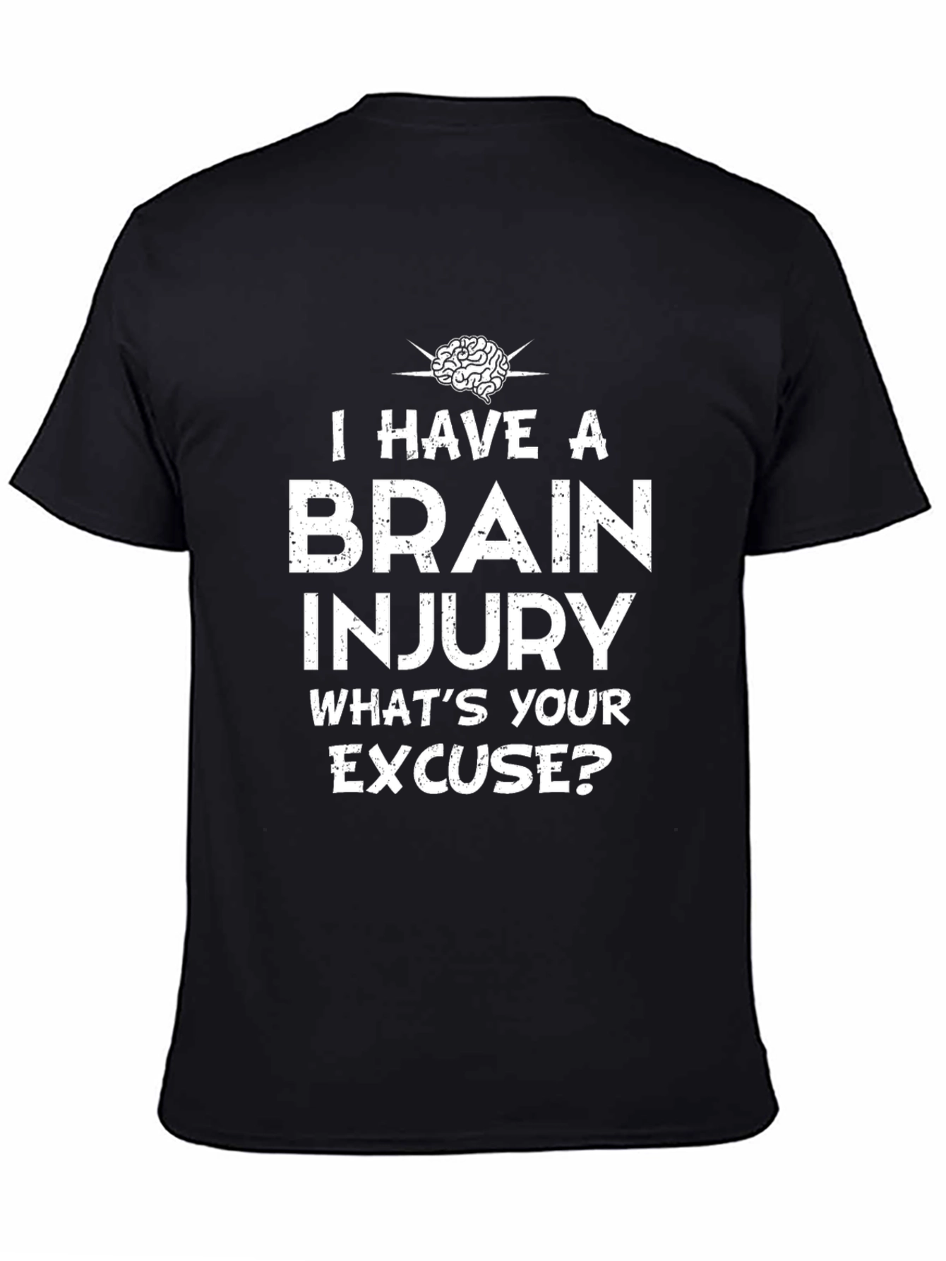 Brain Injury T-Shirt - Funny Graphic Tee