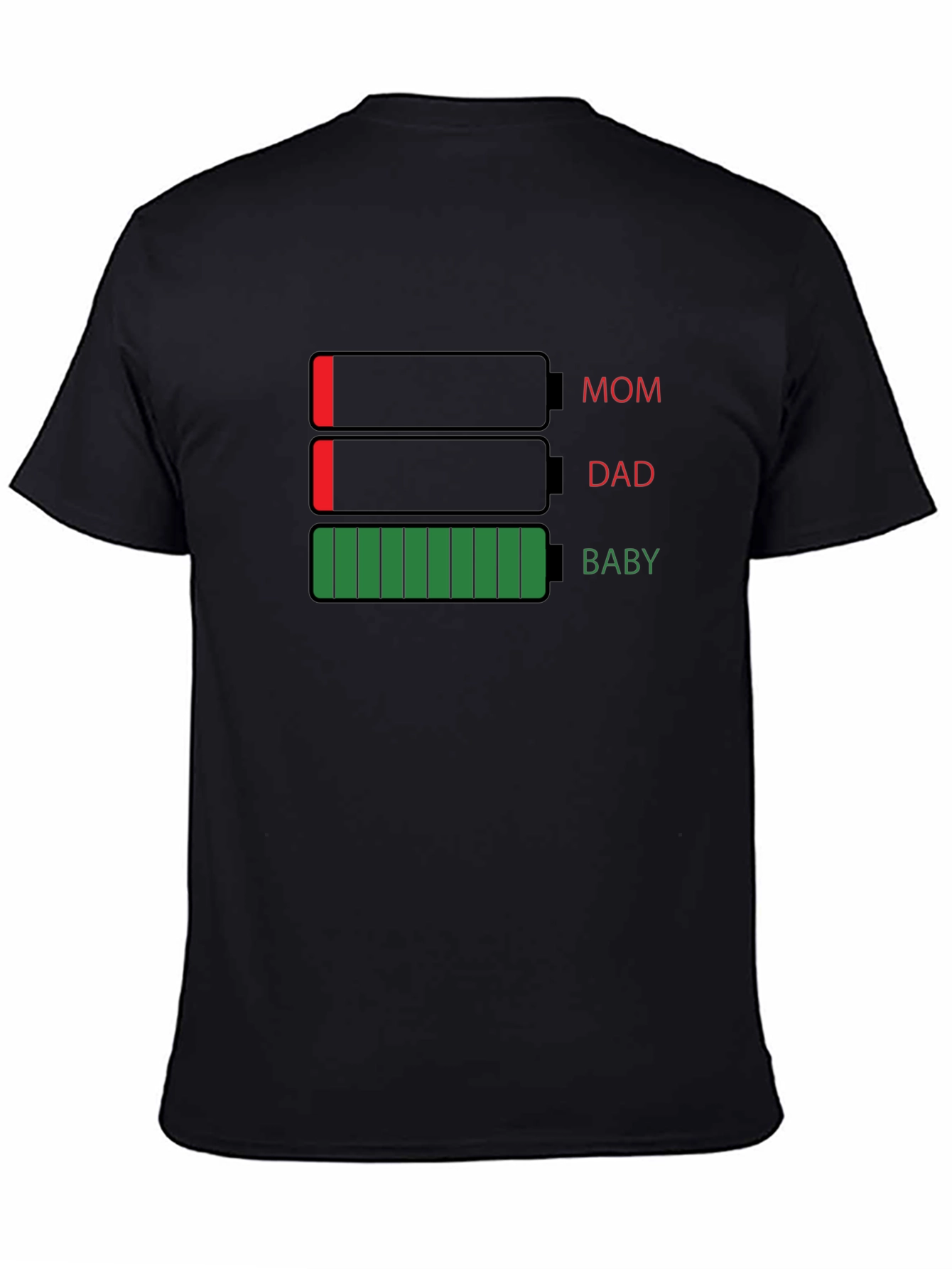 Battery Life Mom Dad Baby Black T-Shirt