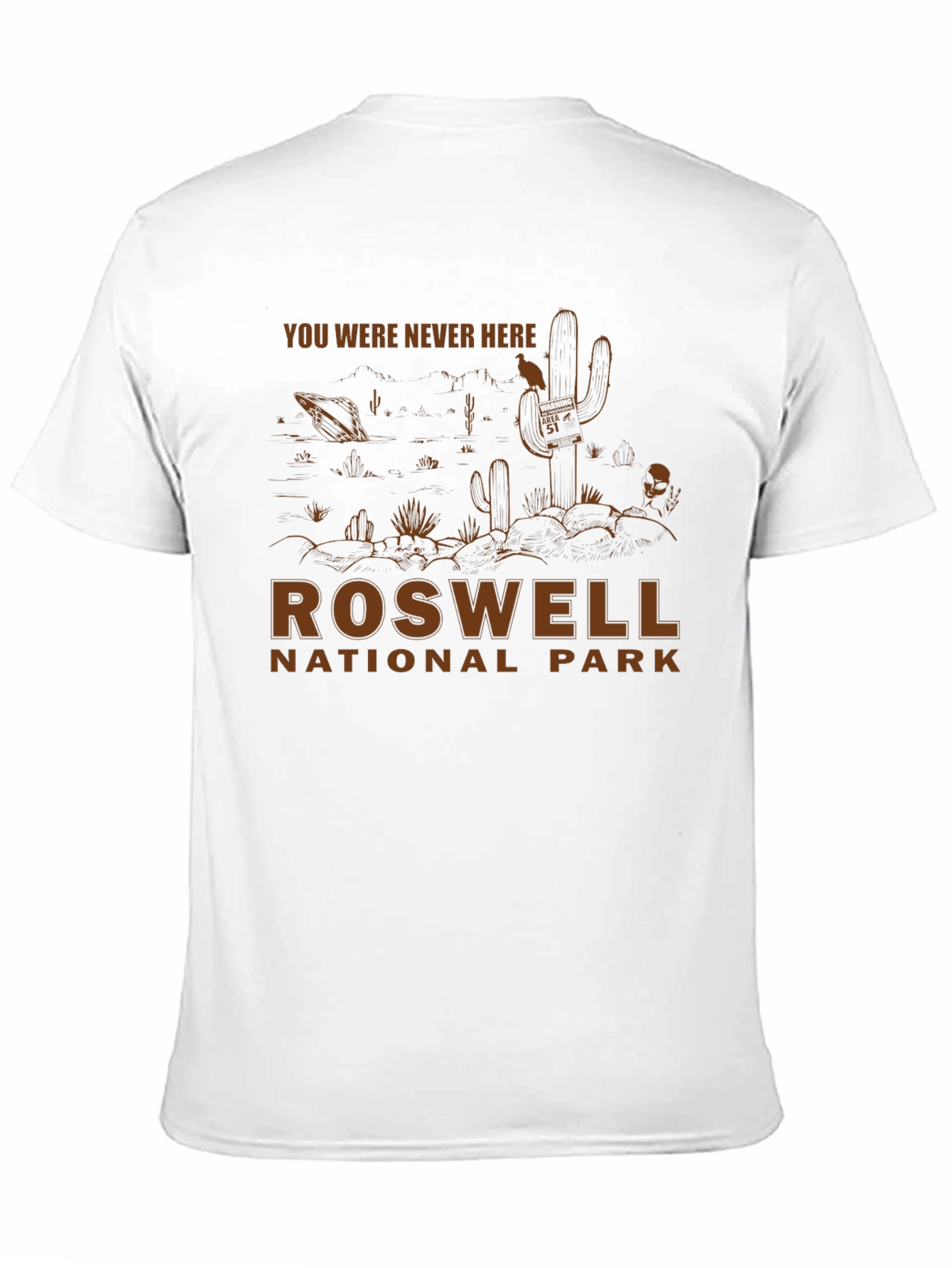 Roswell National Park You Were Never Here T-Shirt