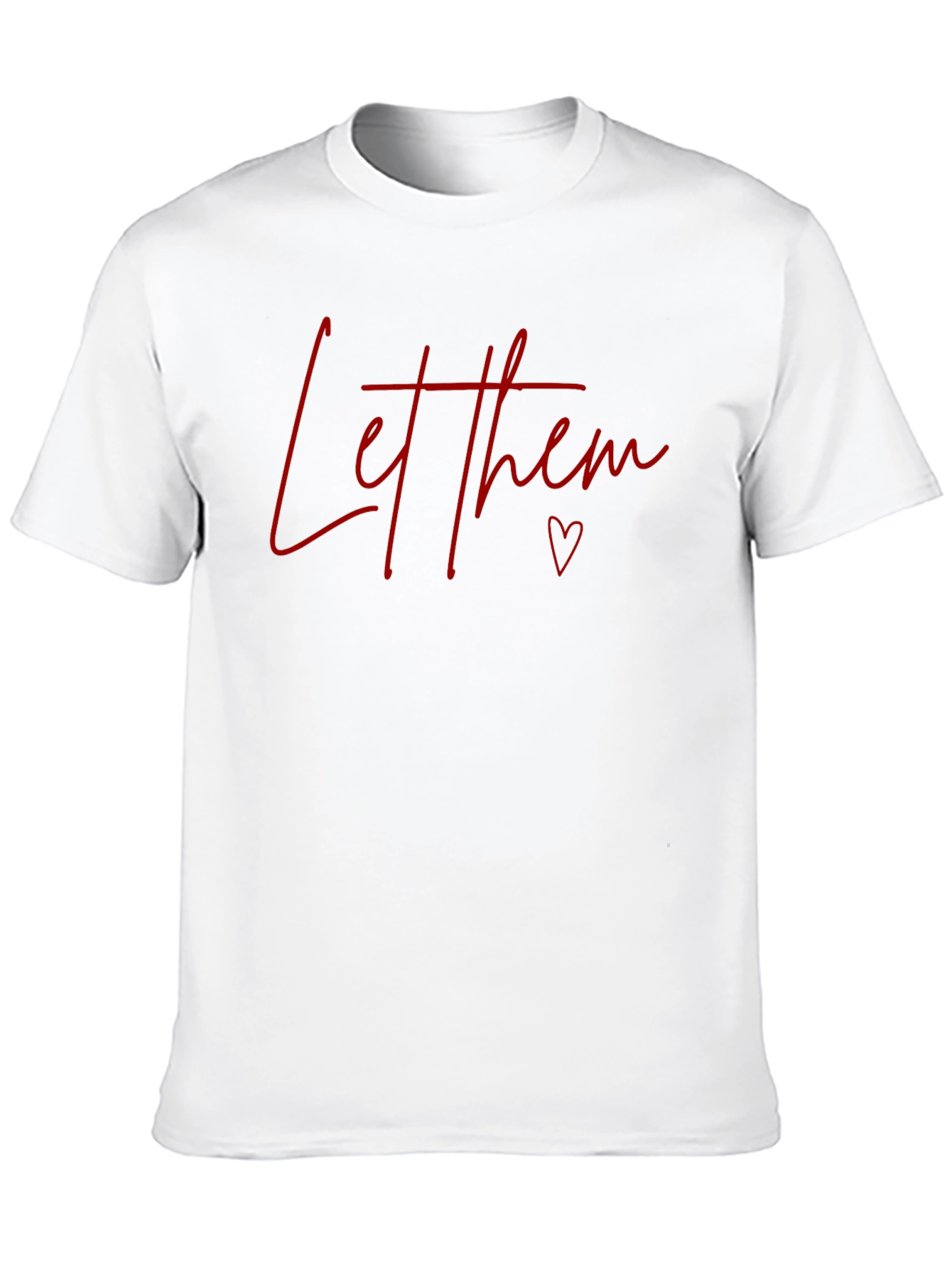 Let Them T-Shirt - Red Text on Black
