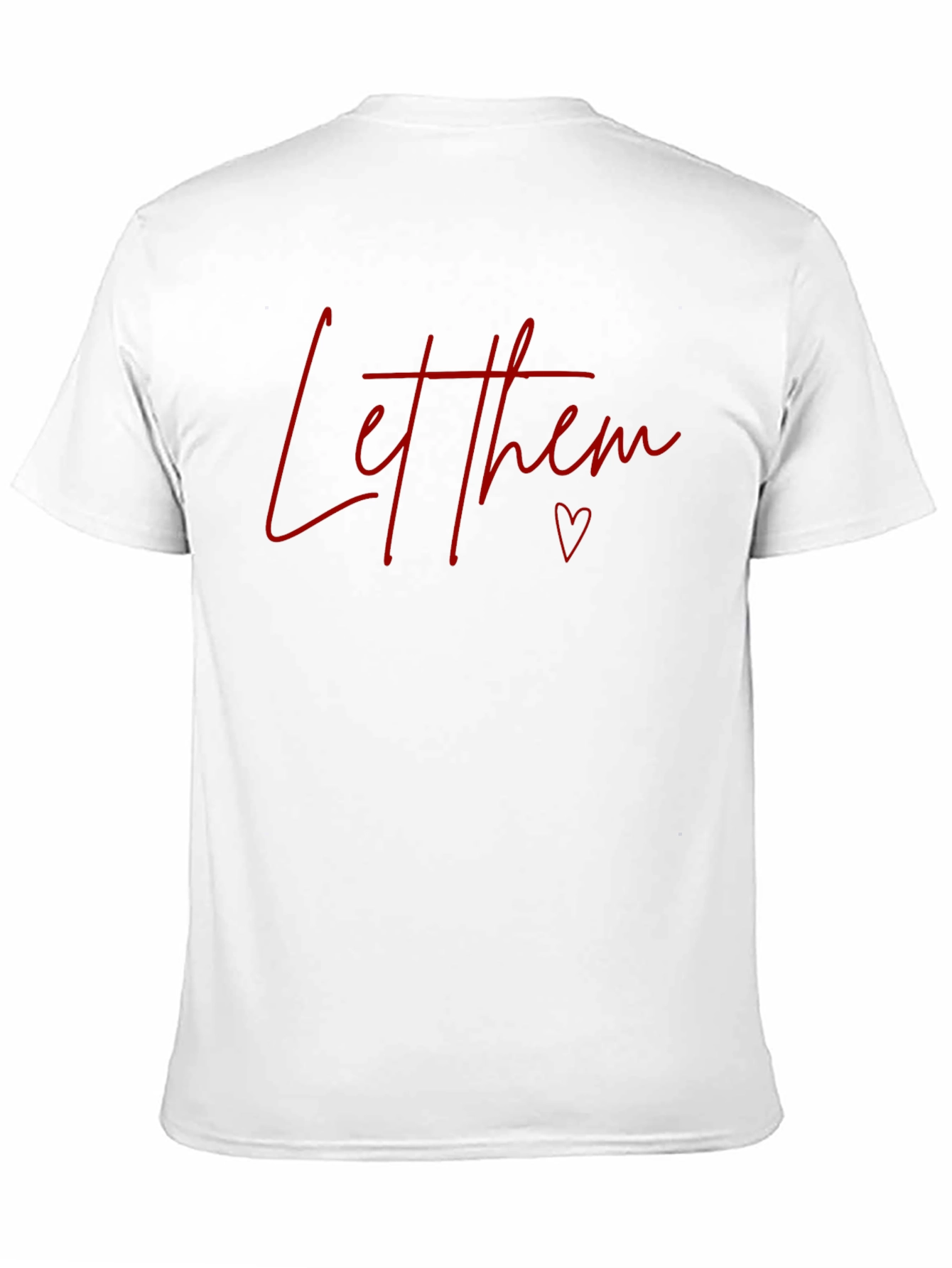 Let Them T-Shirt - Red Text on Black
