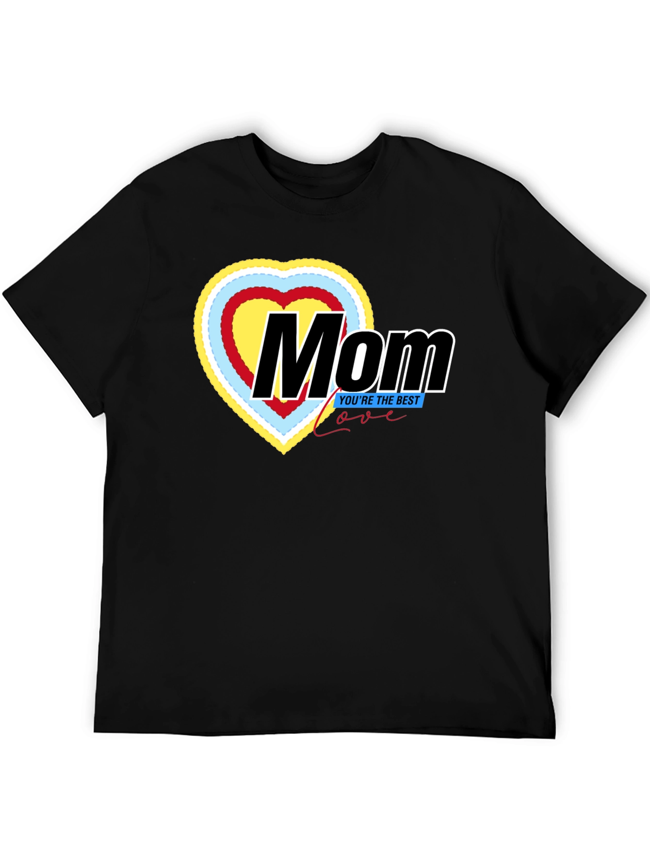 Mom T-Shirt - Best Mom Ever!