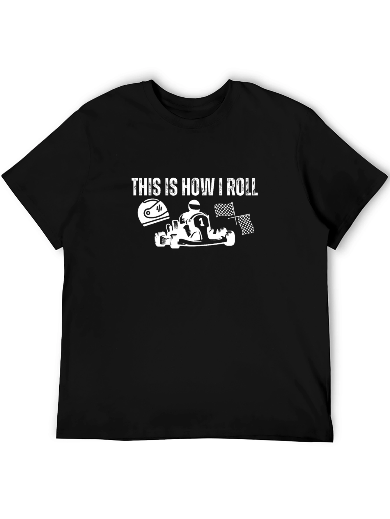 This is How I Roll - Kart Racing T-Shirt