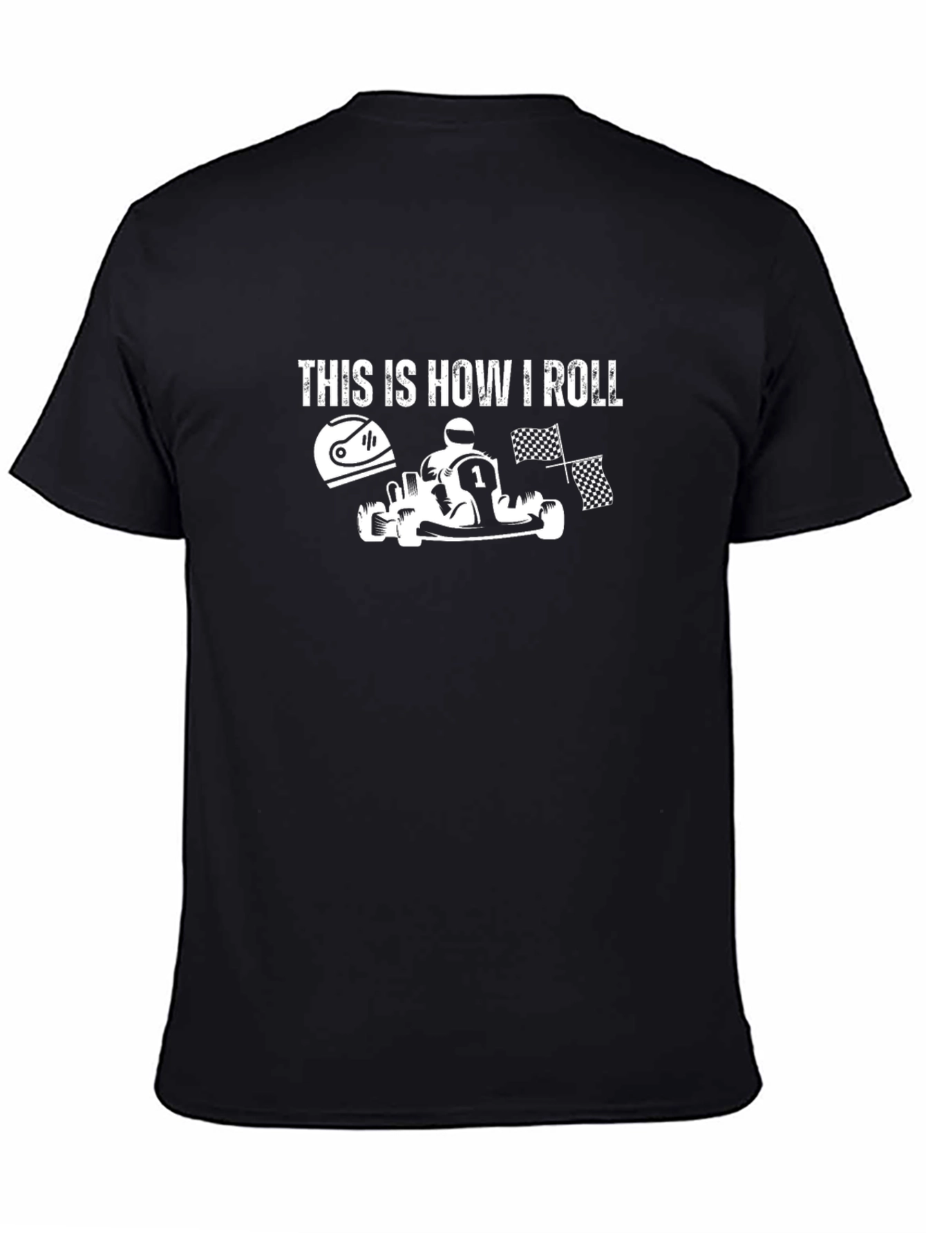 This is How I Roll - Kart Racing T-Shirt