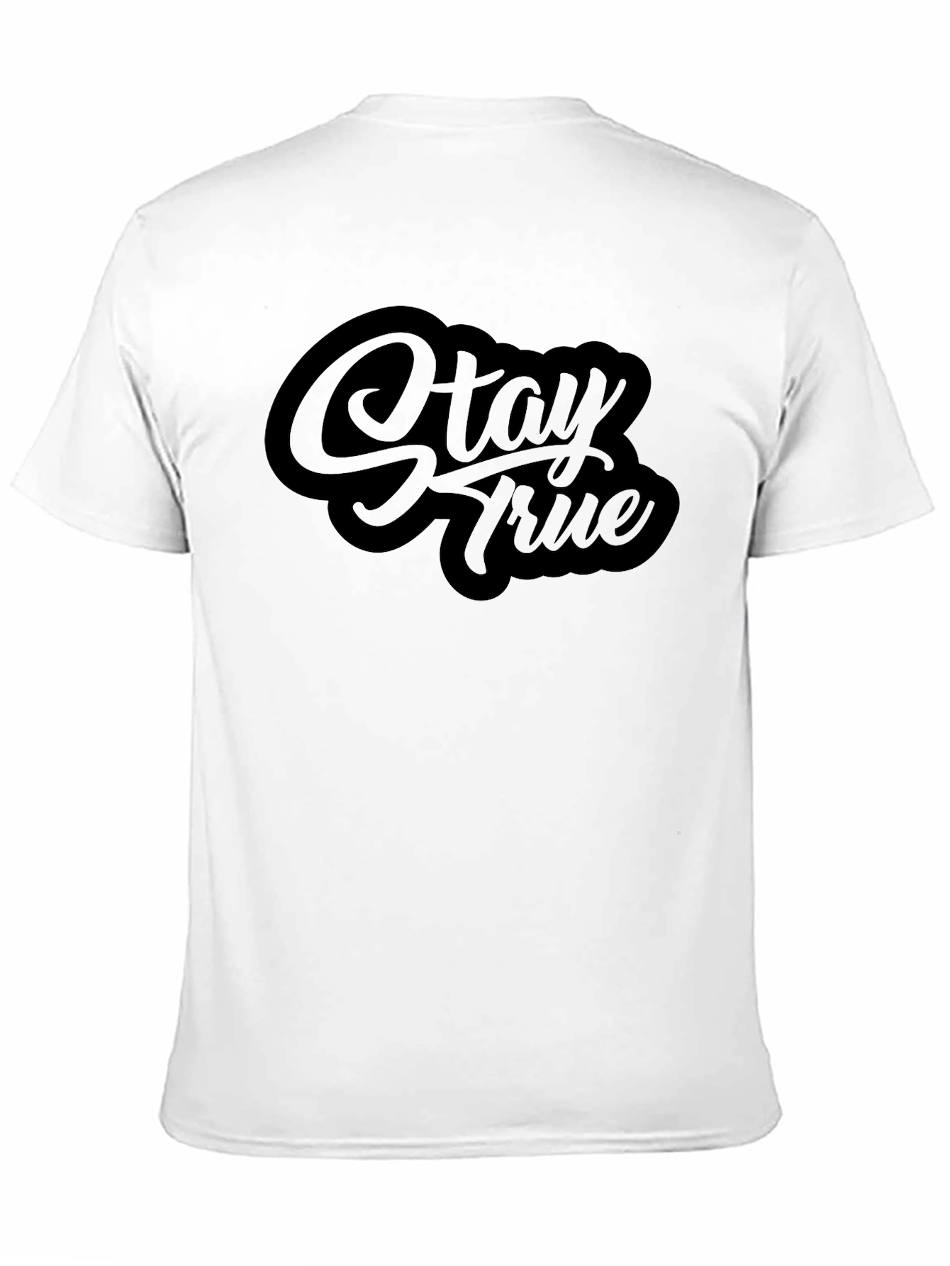 Stay True Black Graphic Tee - Stylish Casual Wear