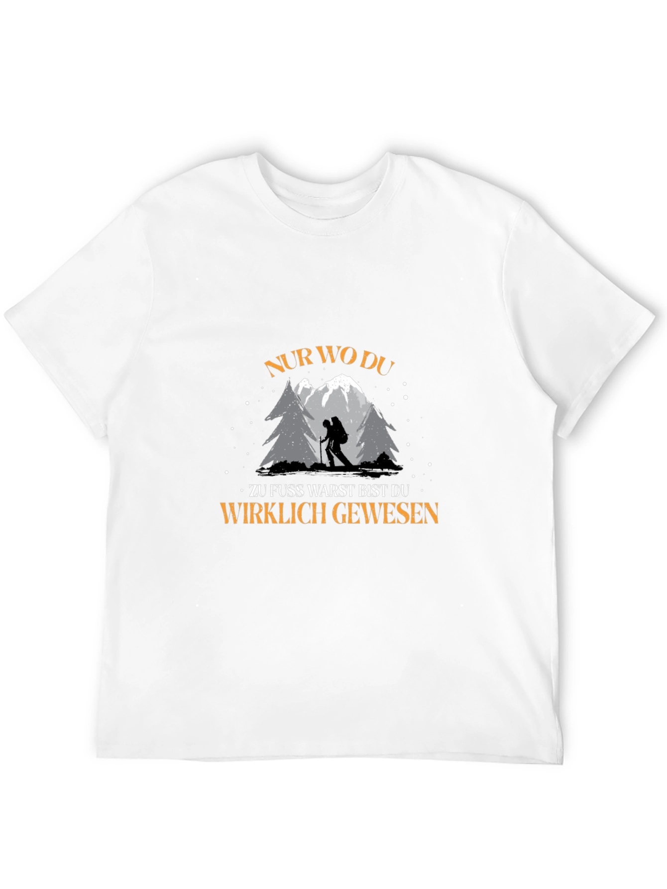 Hiking Adventure T-Shirt - Nur Wo Du Wirklich Gewesen