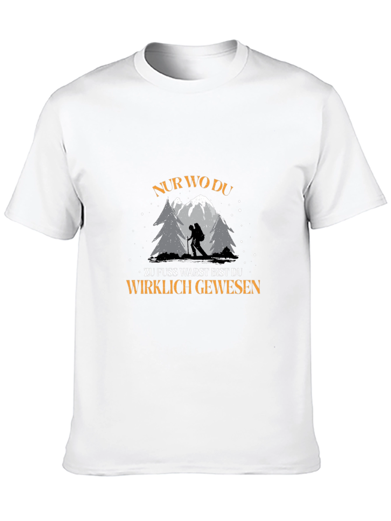 Hiking Adventure T-Shirt - Nur Wo Du Wirklich Gewesen
