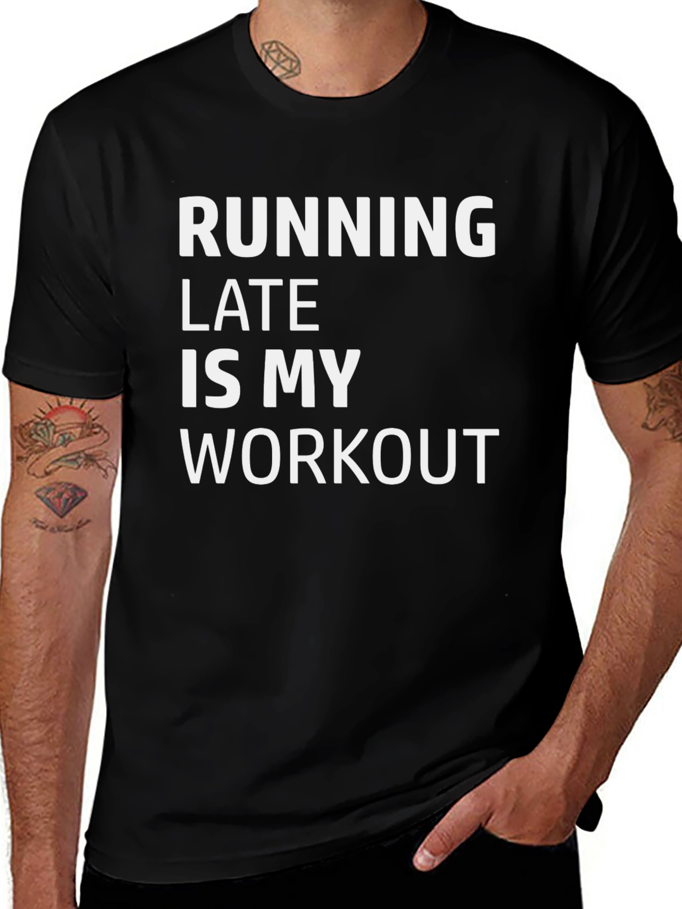 Running Late is My Workout Graphic T-Shirt