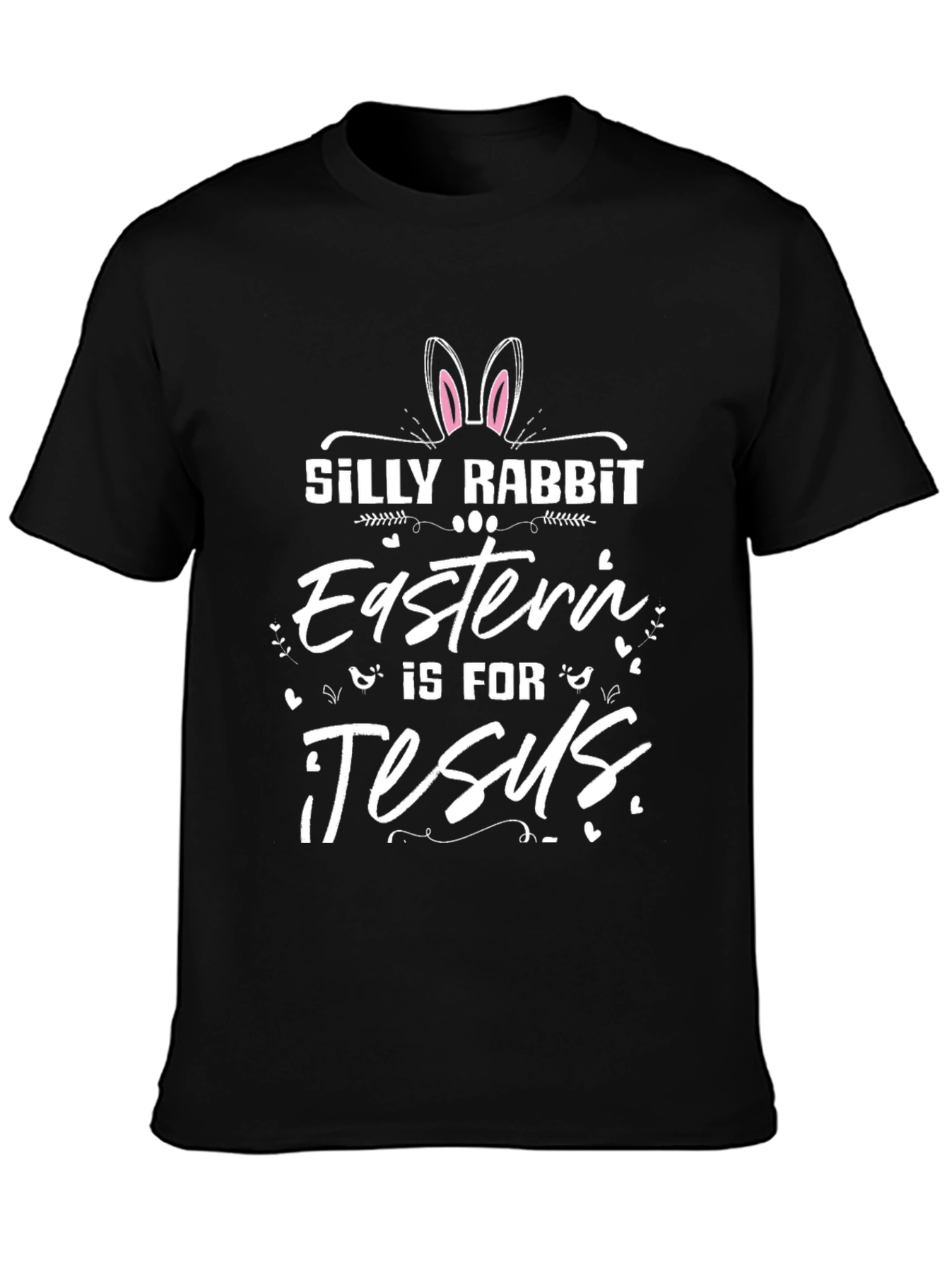 Silly Rabbit Easter Graphic T-Shirt