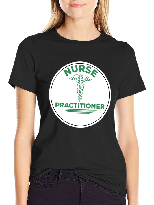 Nurse Practitioner T-Shirt - Medical Gift