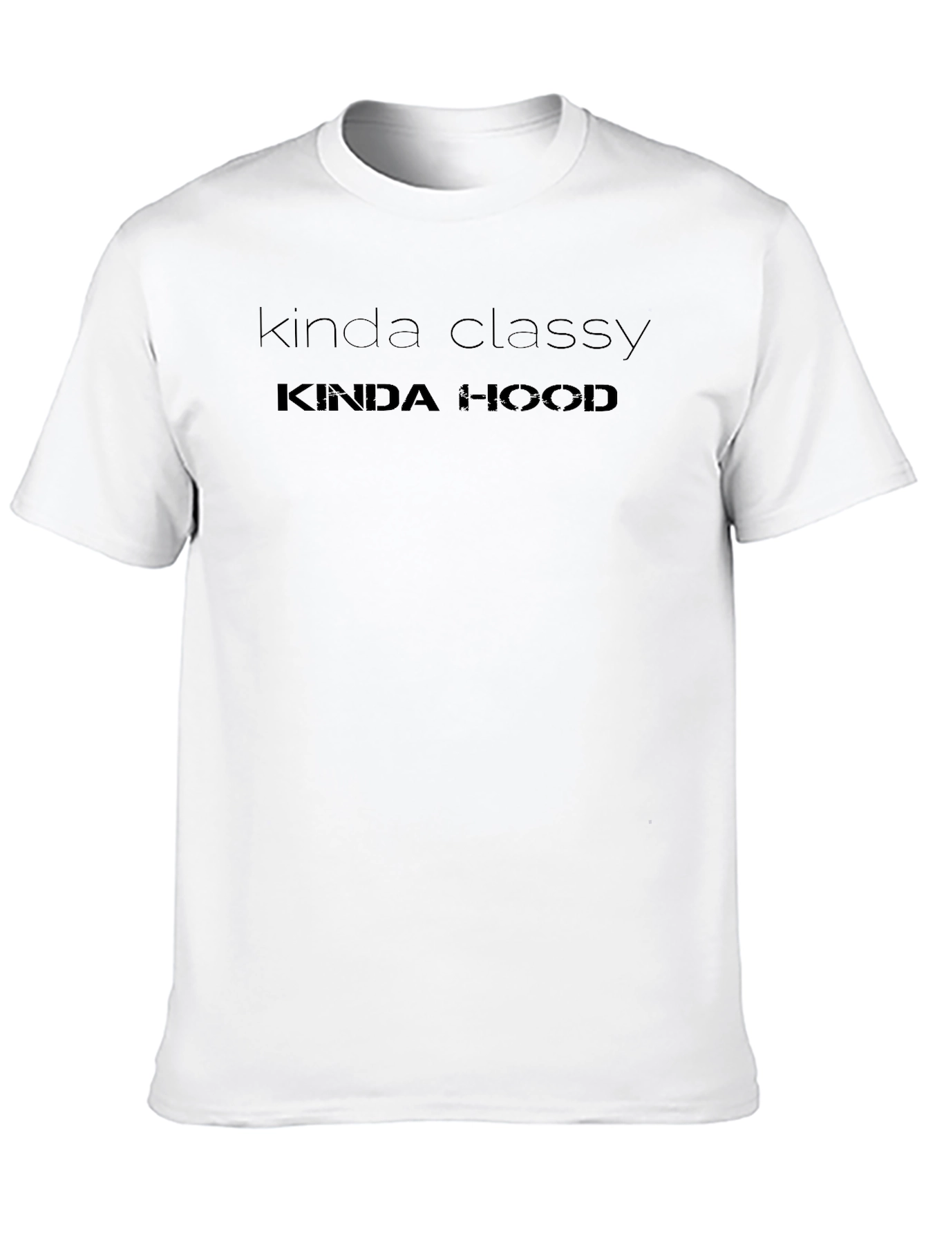 Kinda Classy Kinda Hood Mens Black T-Shirt