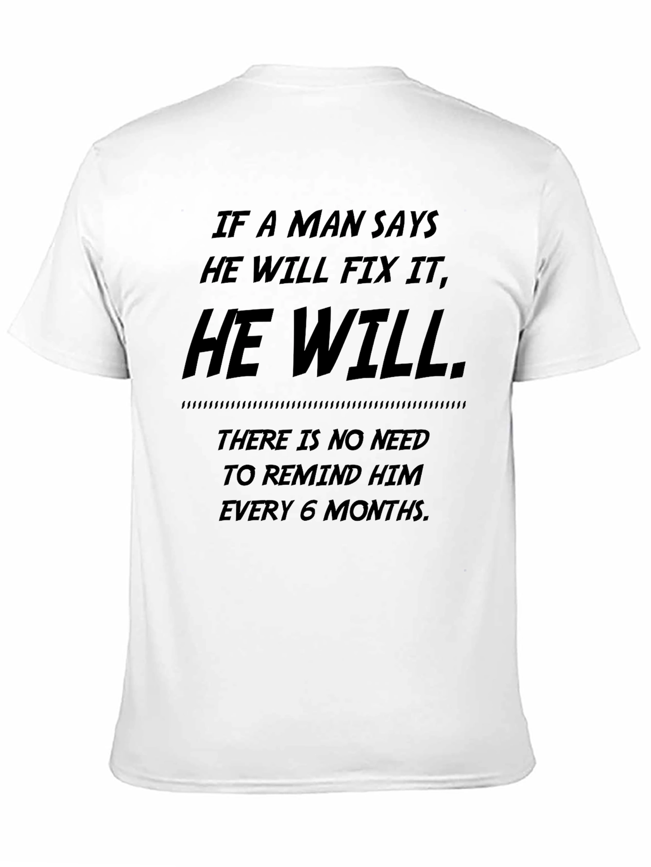 Mens He Will Fix It Graphic T-Shirt