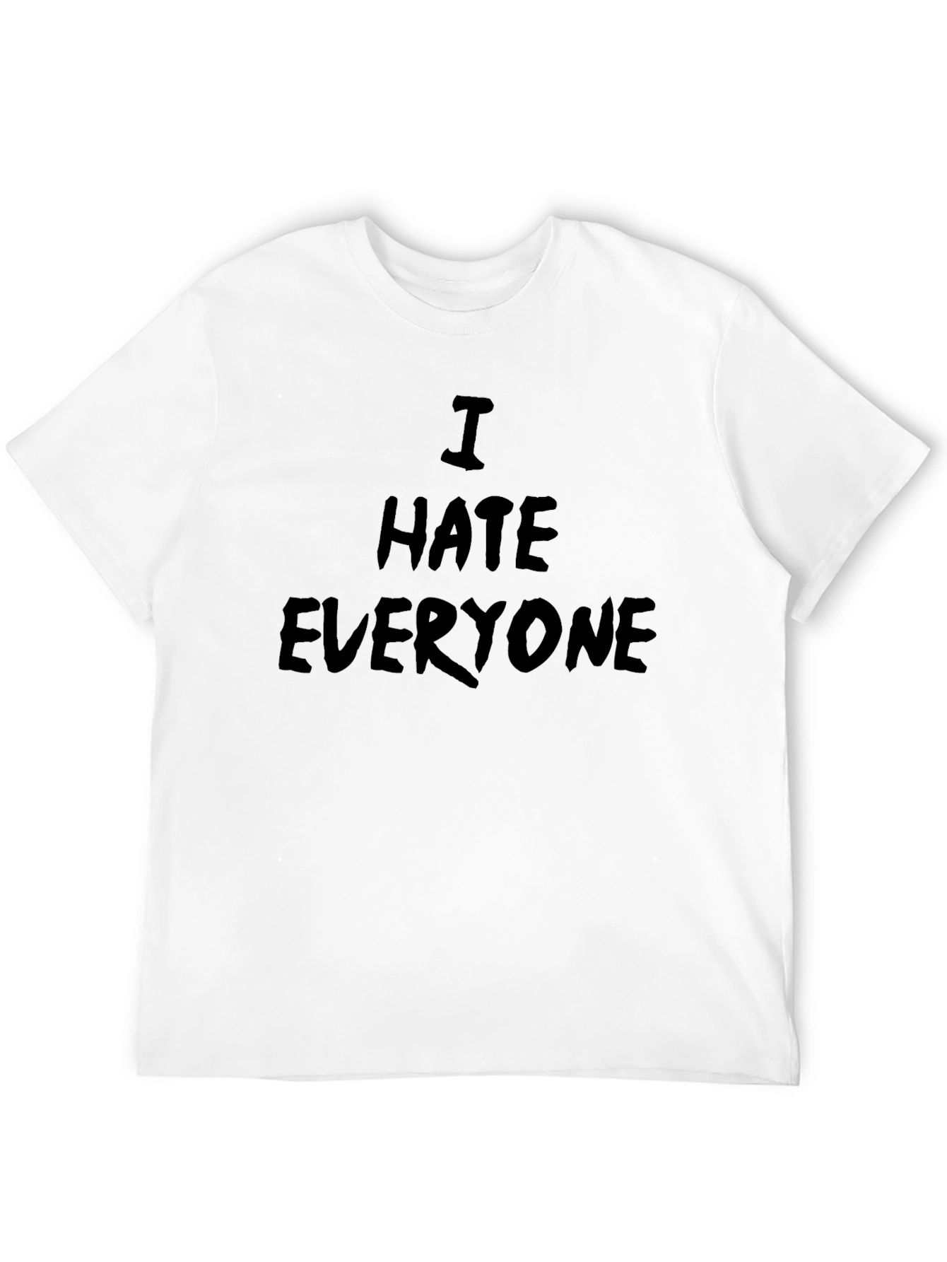 I Hate Everyone Graphic T-Shirt - Bold Statement Tee