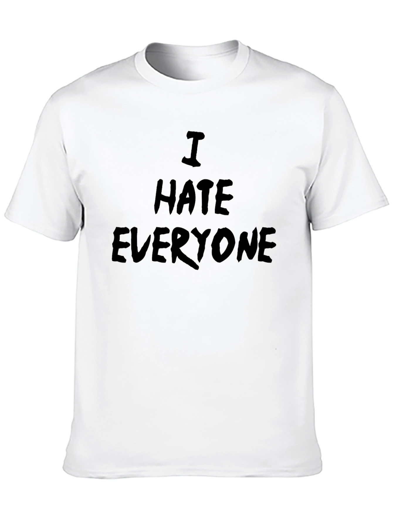 I Hate Everyone Graphic T-Shirt - Bold Statement Tee