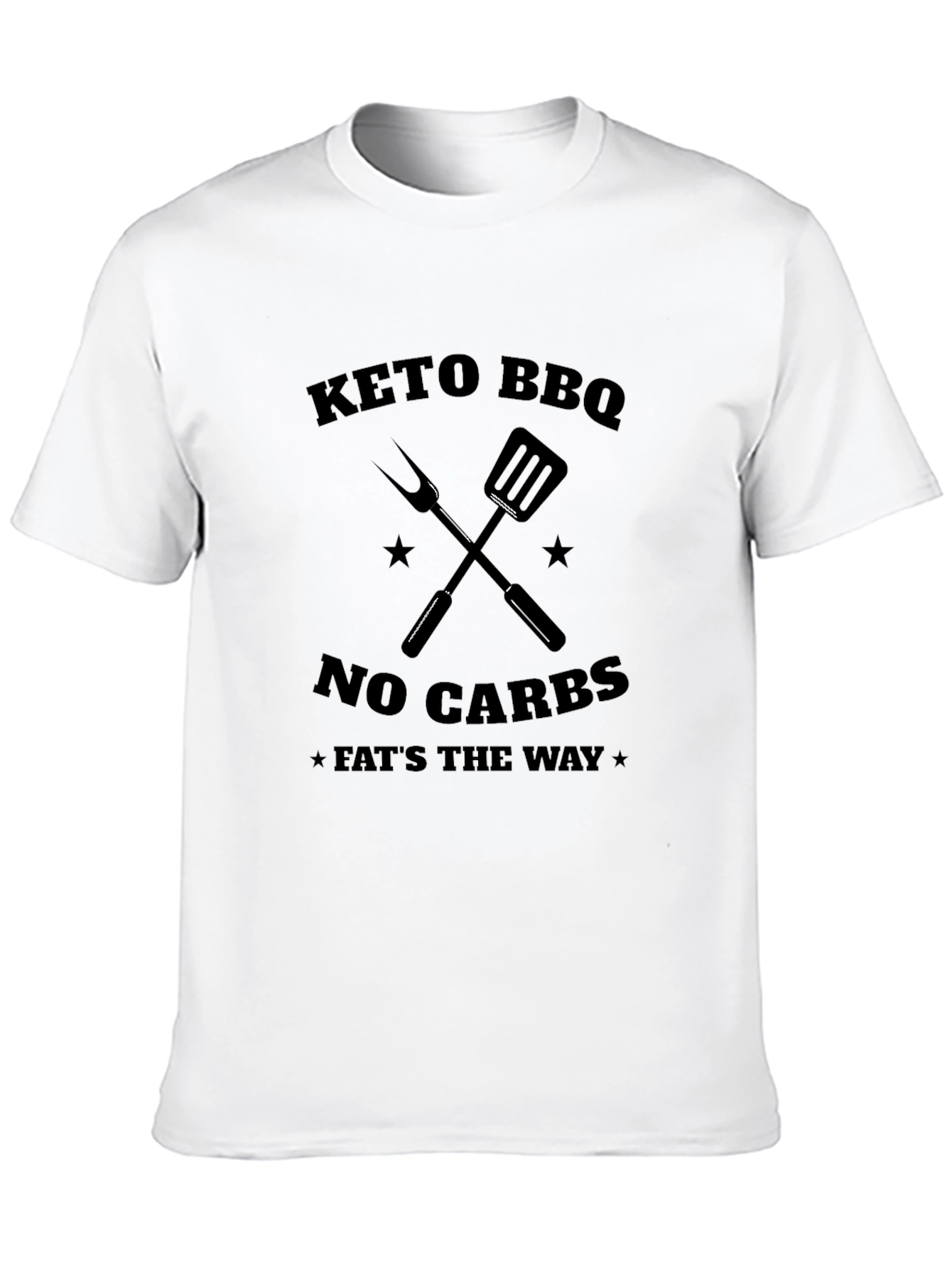 Keto BBQ T-Shirt - No Carbs Fats The Way