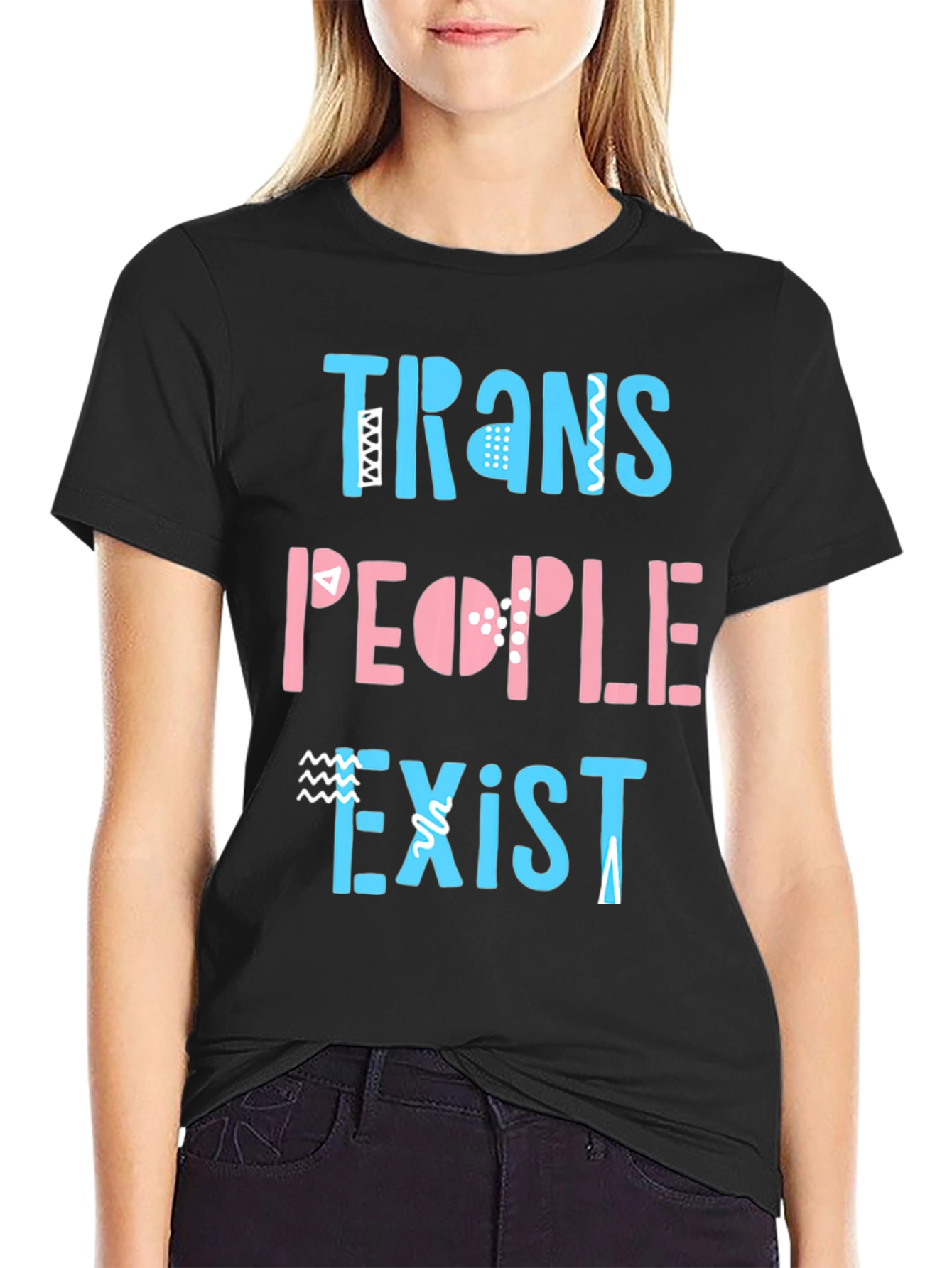 Trans People Exist Graphic Tee