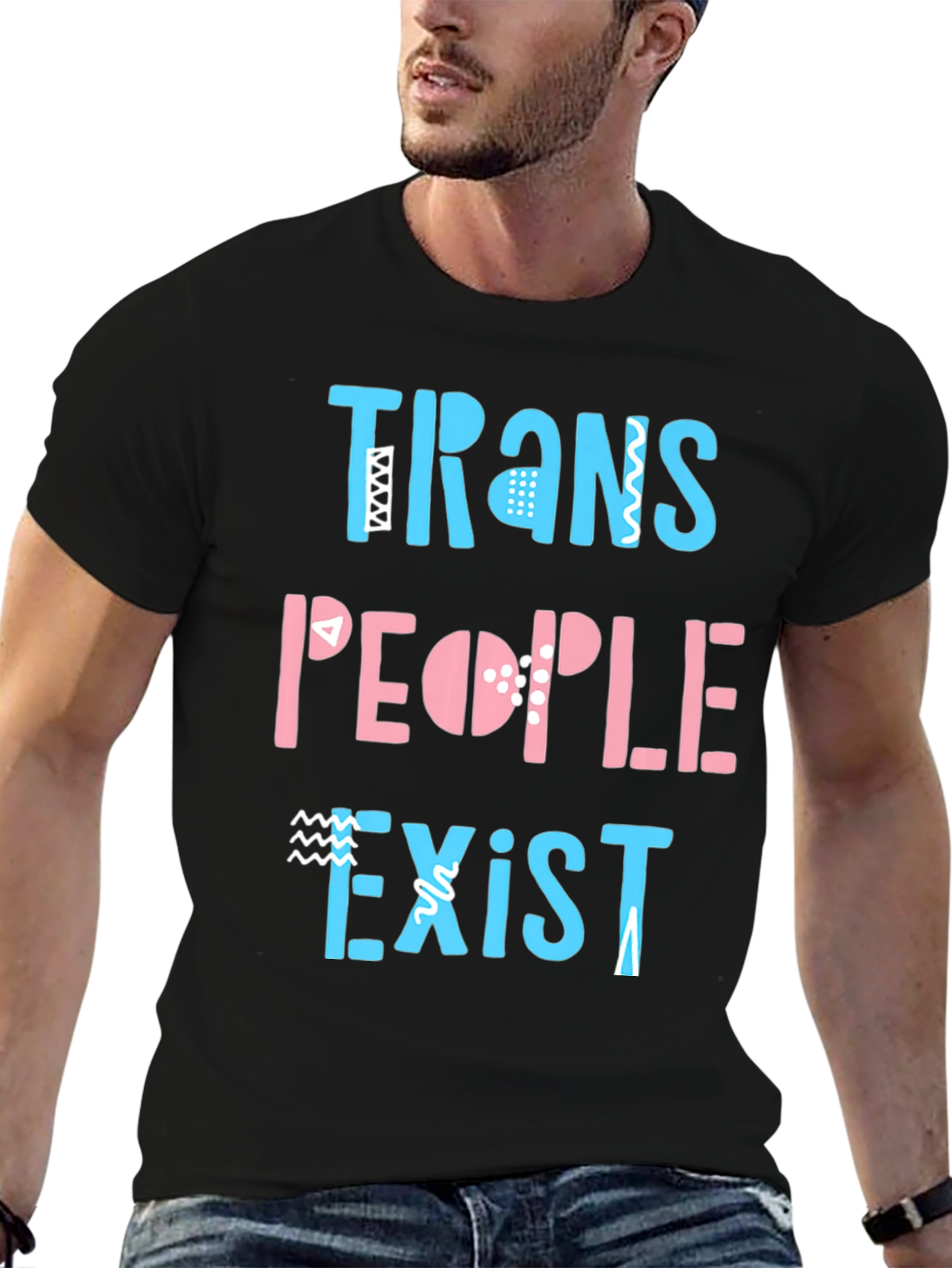 Trans People Exist Graphic Tee