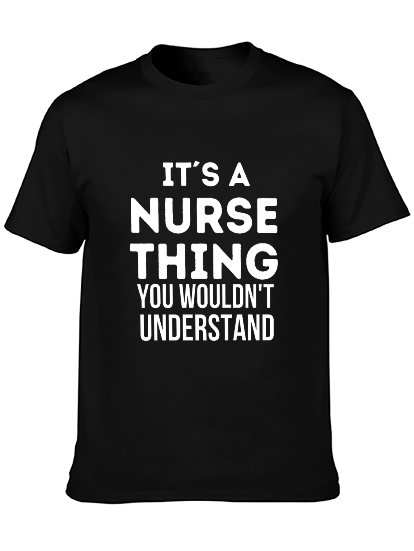 Its a Nurse Thing T-Shirt