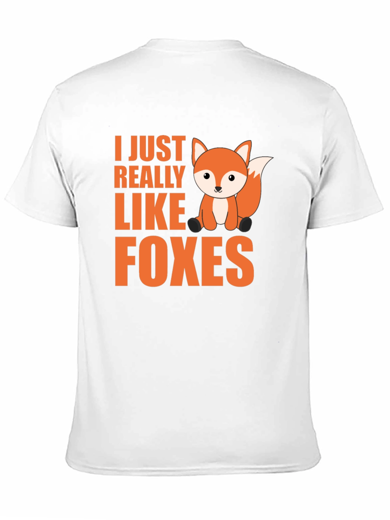 I Just Really Like Foxes T-Shirt