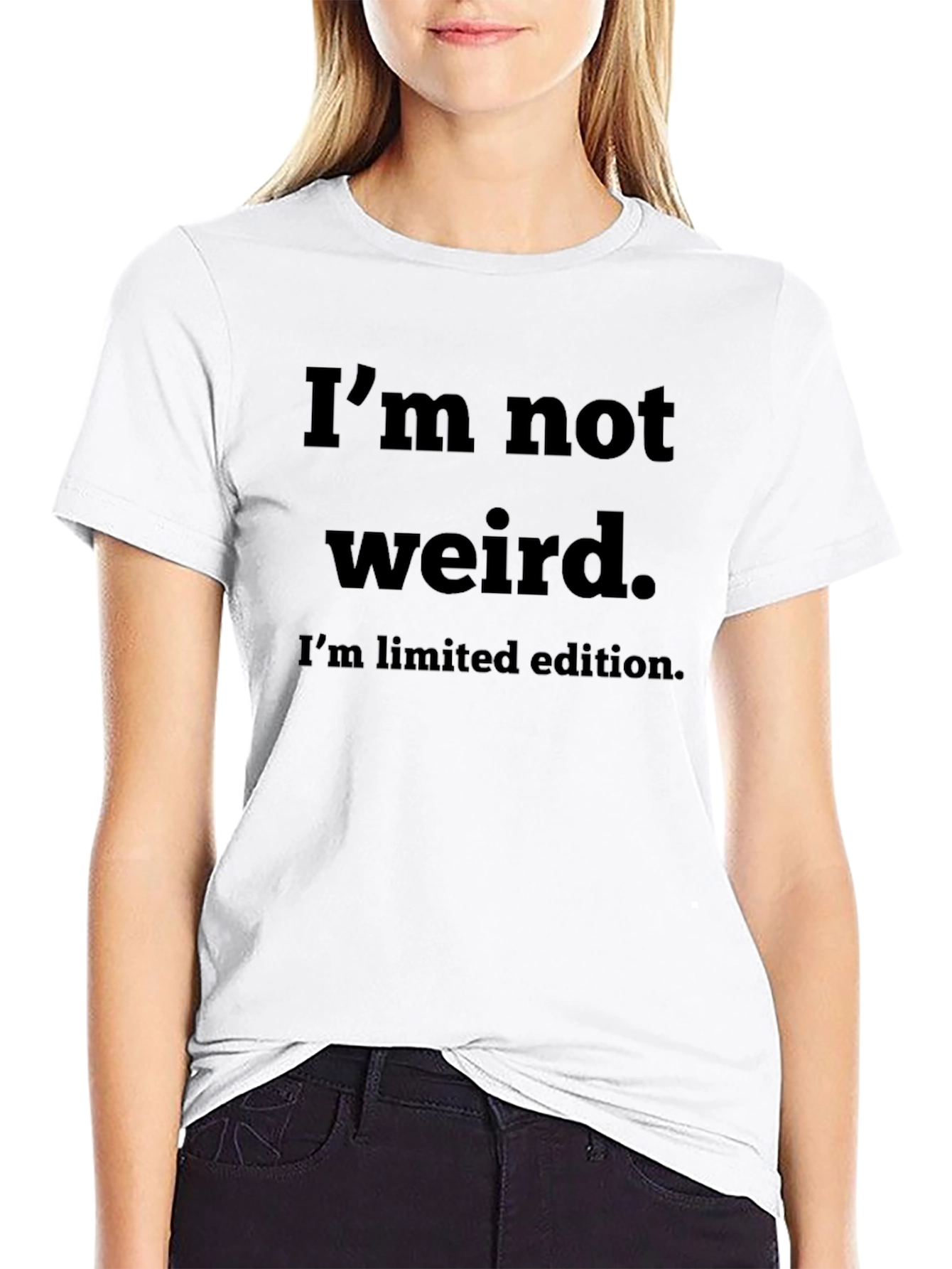 Funny Graphic Tee - Im Not Weird Limited Edition
