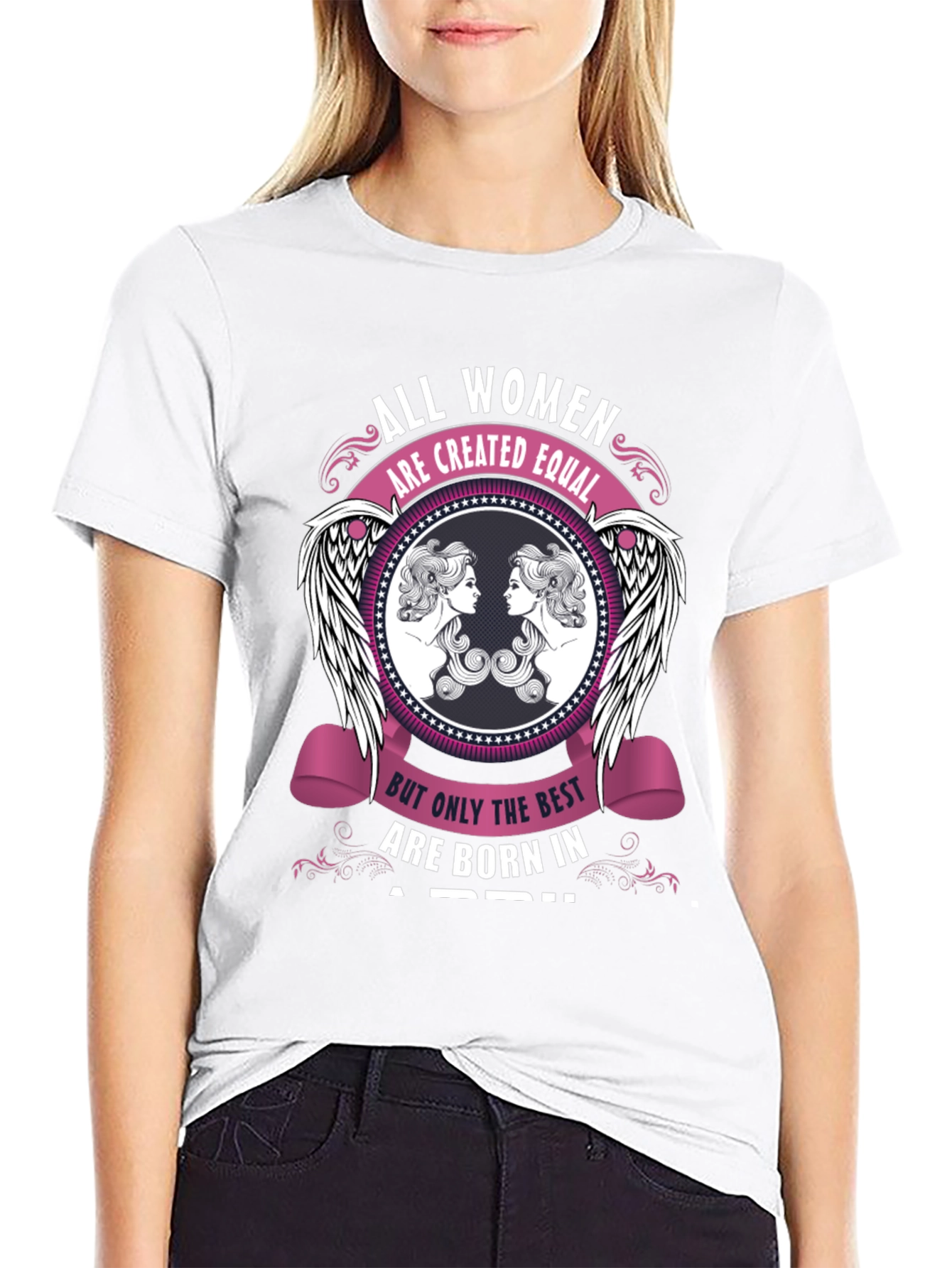 All Women Created Equal April Birthday T-Shirt