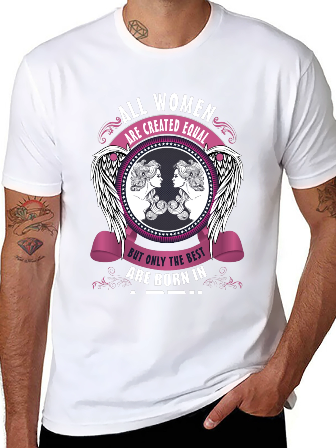 All Women Created Equal April Birthday T-Shirt