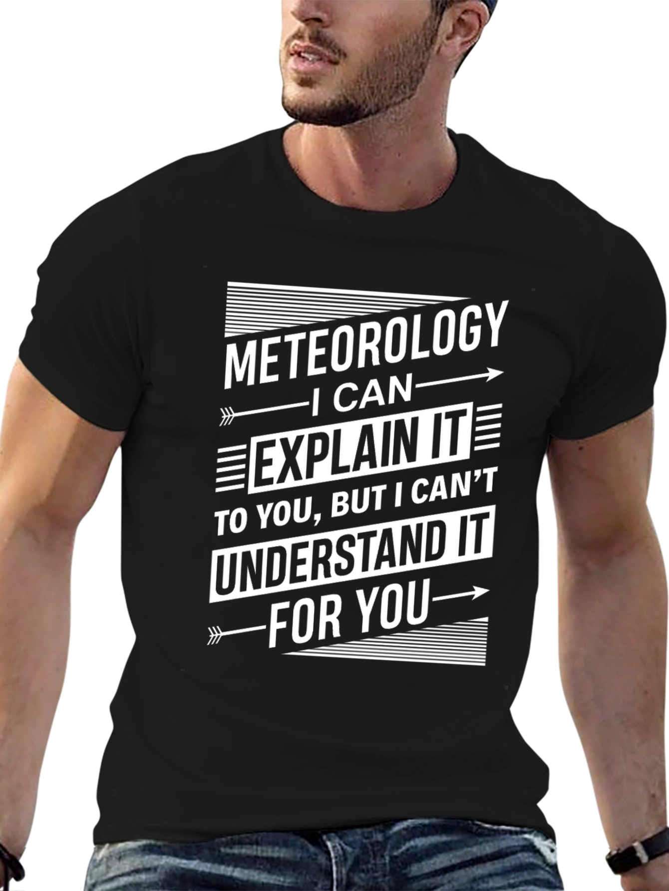 Meteorology Sarcastic Humor T-Shirt