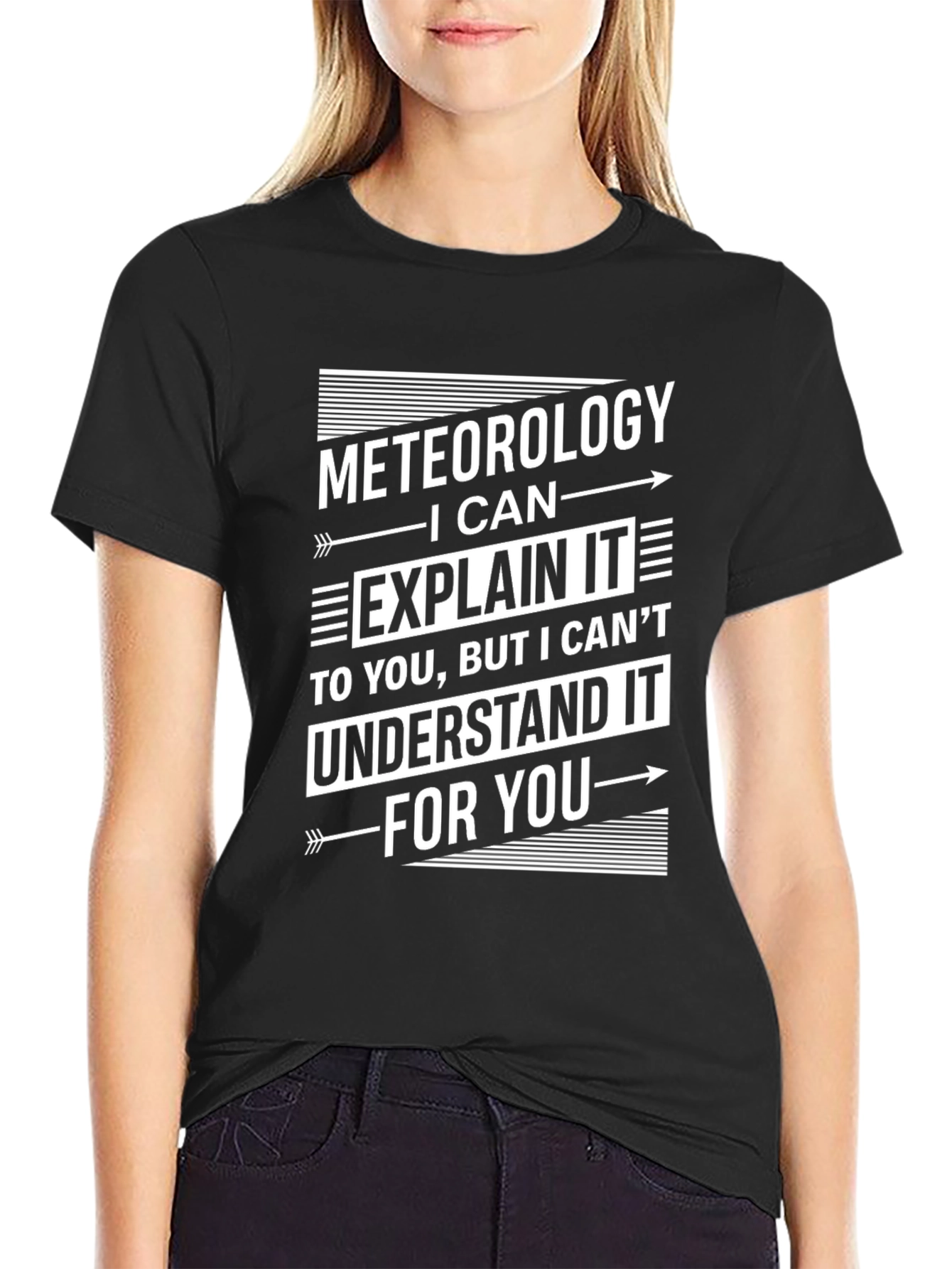 Meteorology Sarcastic Humor T-Shirt